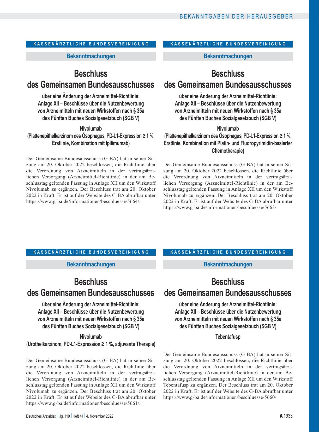 Vorschauseite 1: Beschluss des Gemeinsamen Bundesausschusses über eine Änderung der Arzneimittel-Richtlinie: Nivolumab (Plattenepithelkarzinom des Ösophagus, PD-L1-Expression ≥ 1 %, Erstlinie, Kom…