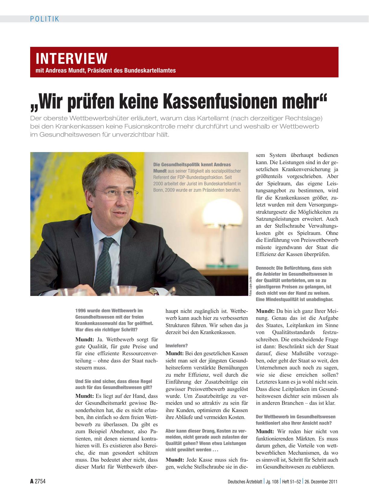 Vorschauseite 1: Interview mit Andreas Mundt, Präsident des Bundeskartellamtes: „Wir prüfen keine Kassenfusionen mehr“
