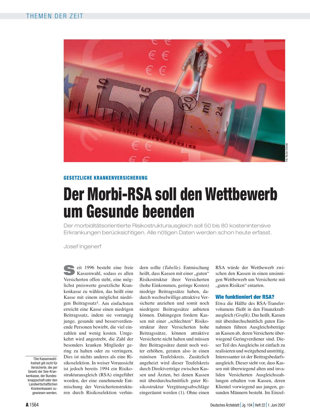 Vorschauseite 1: Gesetzliche Krankenversicherung: Der Morbi-RSA soll den Wettbewerb um Gesunde beenden