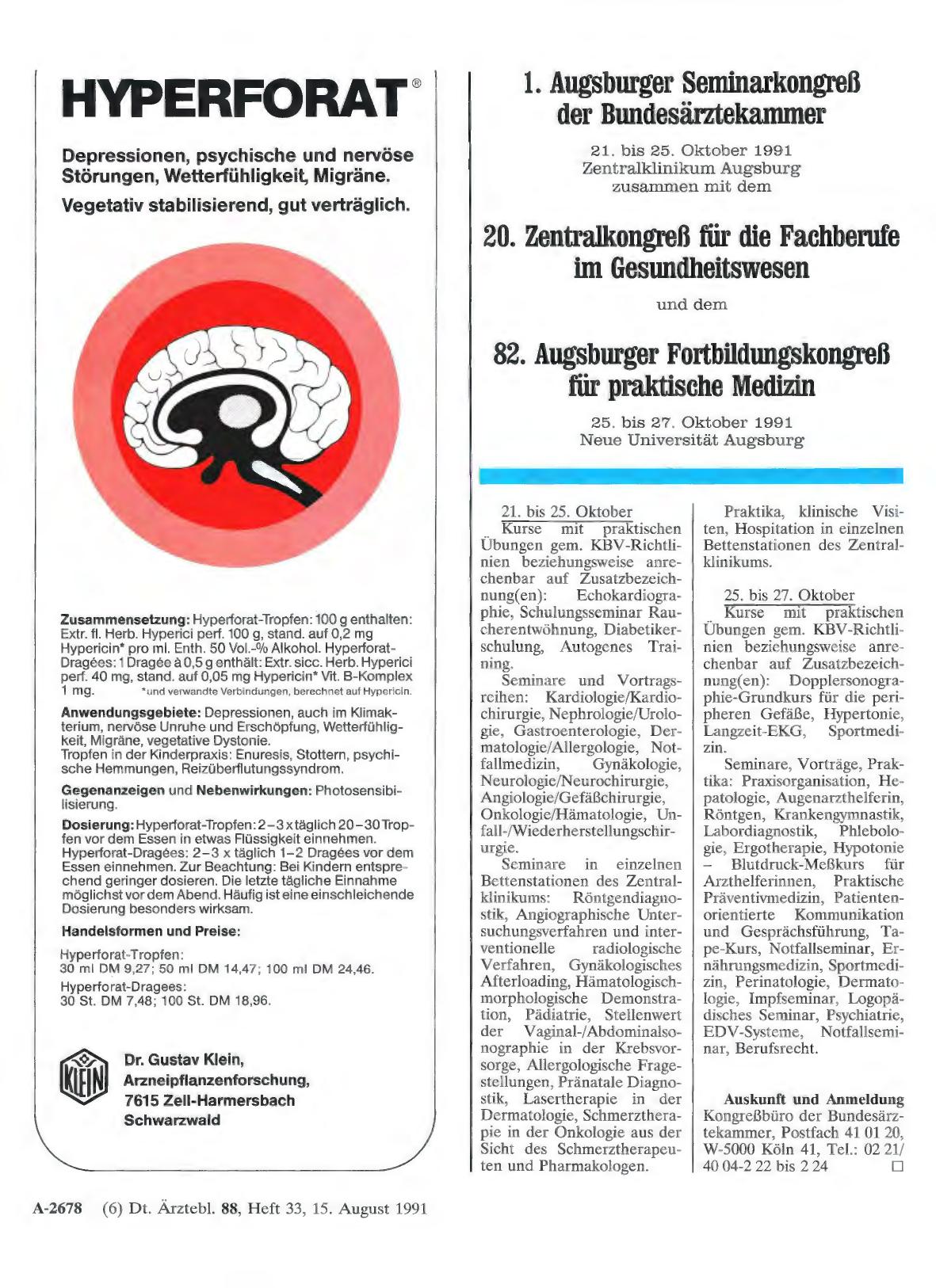 Vorschauseite 1: 1. Augsburger Seminarkongreß der Bundesärztekammer 21. bis 25. Oktober 1991 Zentralklinikum Augsburg zusammen mit dem 20. Zentralkongreß für die Fachberufe im Gesundheitswesen und…