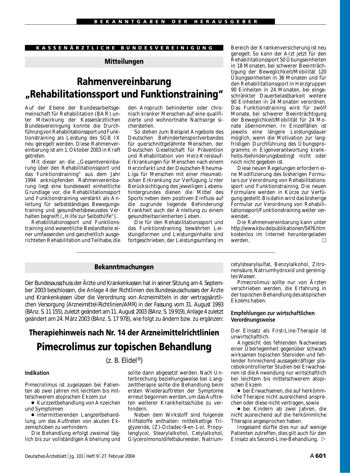 Vorschauseite 1: Bekanntmachungen: Therapiehinweis nach Nr. 14 der Arzneimittelrichtlinien Pimecrolimus zur topischen Behandlung (z. B. Elidel®)