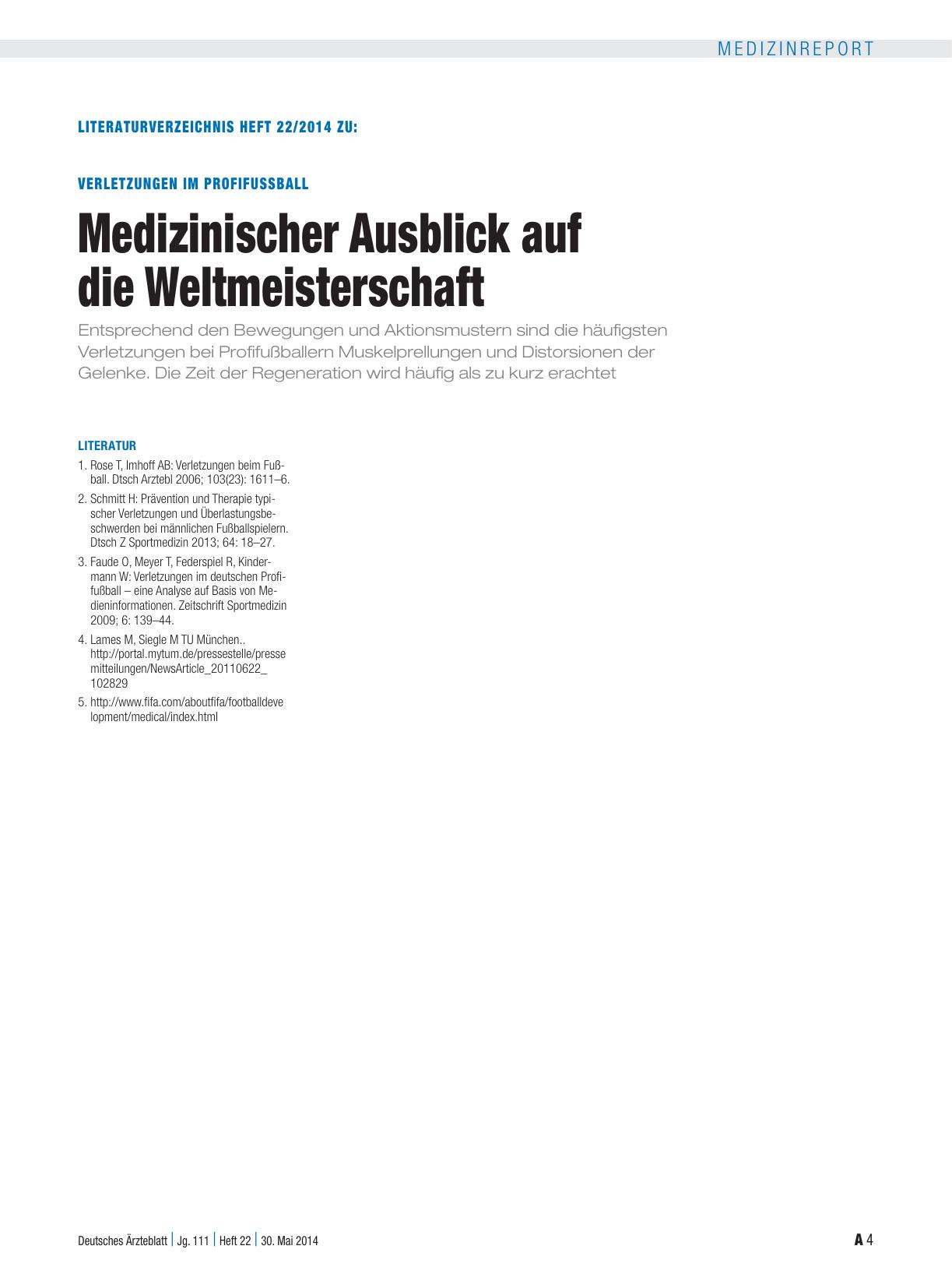 Vorschauseite 4: Verletzungen im Profifussball: Medizinischer Ausblick auf die Weltmeisterschaft