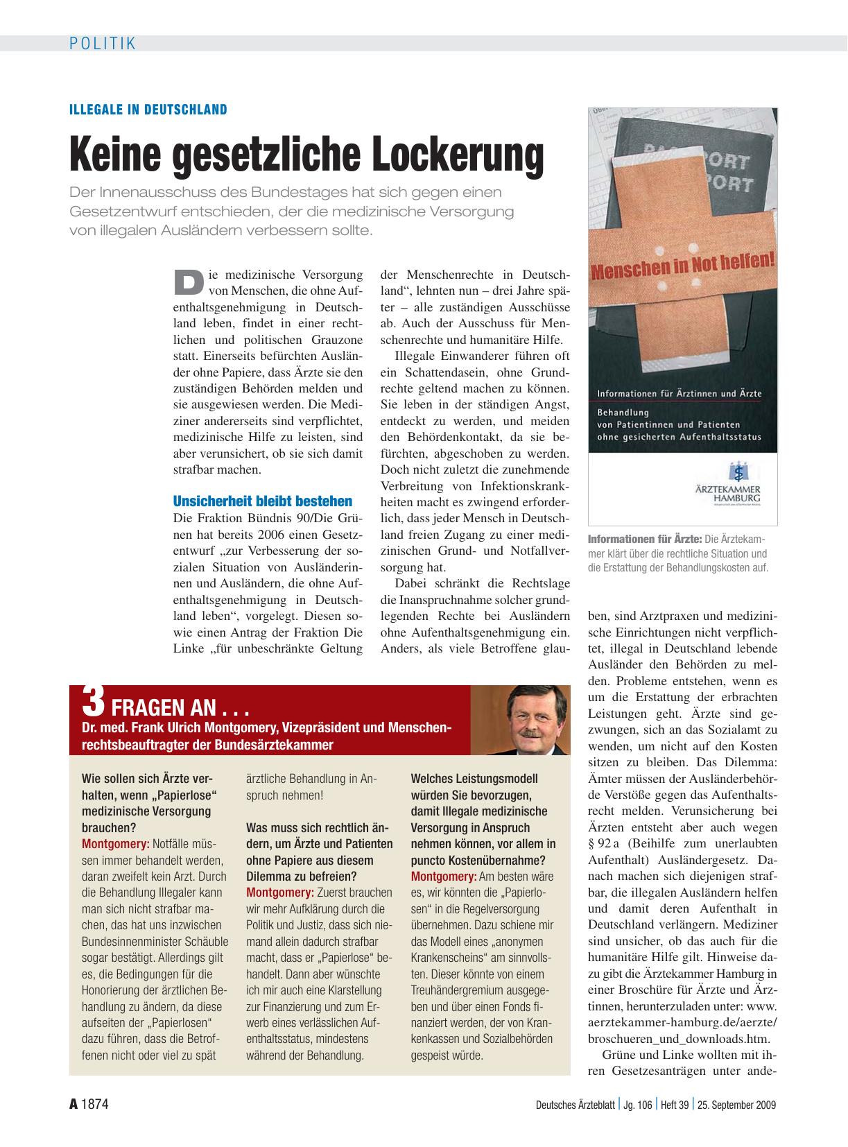 Vorschauseite 1: 3 Fragen an. .. Dr. med. Frank Ulrich Montgomery, Vizepräsident und Menschenrechtsbeauftragter der Bundesärztekammer