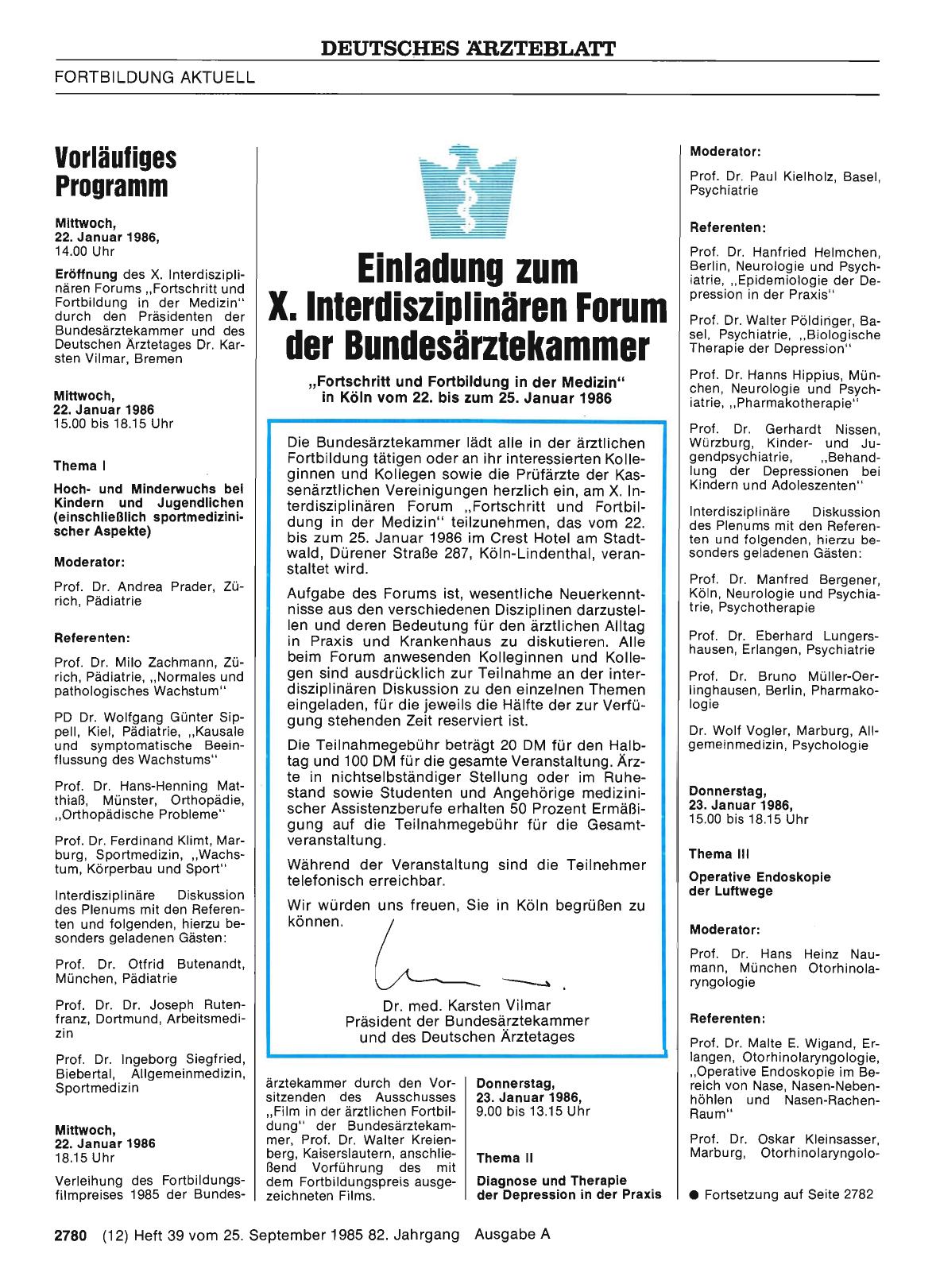 Vorschauseite 1: Einladung zum X. Interdisziplinären Forum der Bundesärztekammer: „Fortschritt und Fortbildung in der Medizin“ in Köln vom 22. bis zum 25. Januar 1986