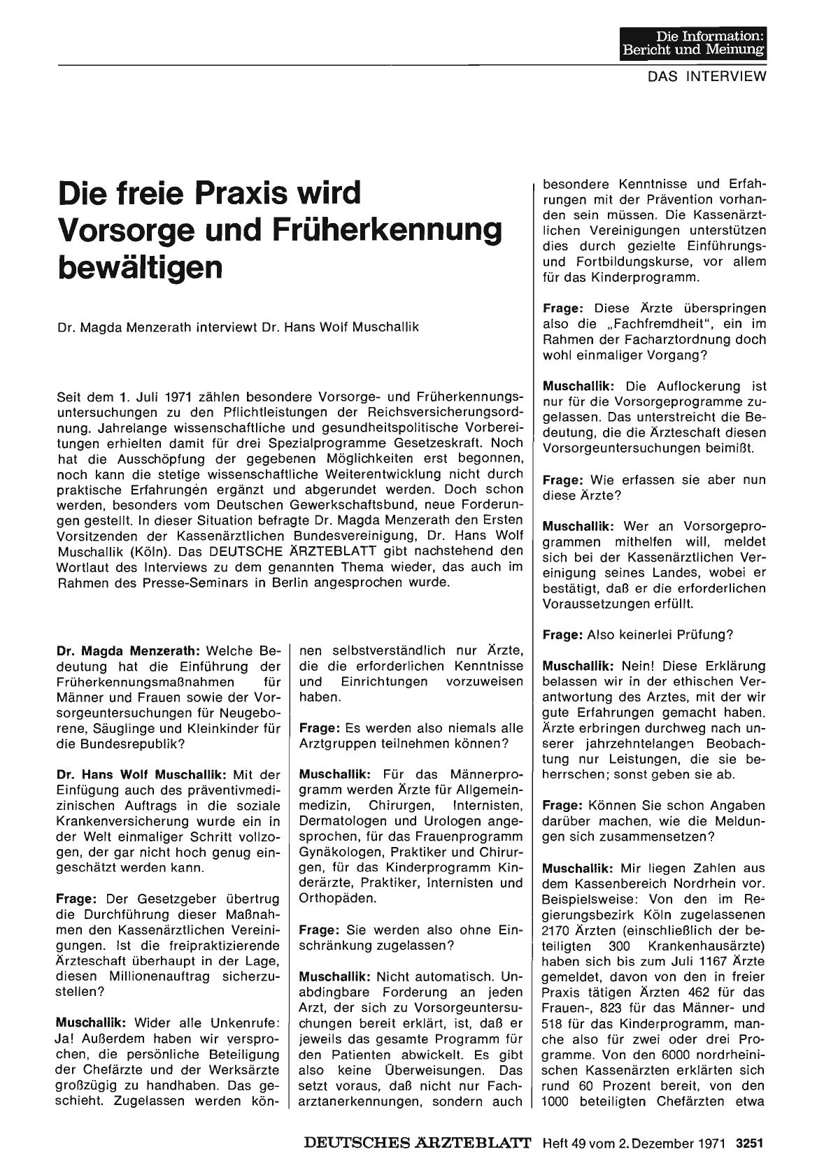 Vorschauseite 1: Die freie Praxis wird Vorsorge und Früherkennung bewältigen: Dr. Magda Menzerath interviewt Dr. Hans Wolf Muschallik