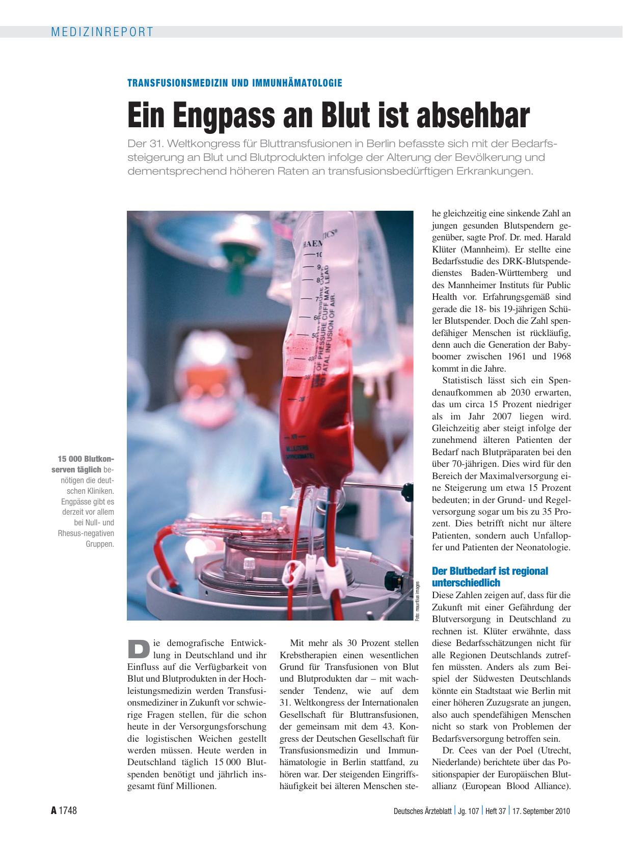 Vorschauseite 1: Transfusionsmedizin und Immunhämatologie: Ein Engpass an Blut ist absehbar