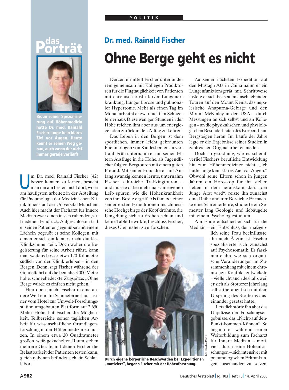 Vorschauseite 1: das Porträt: Dr. med. Rainald Fischer Ohne Berge geht es nicht