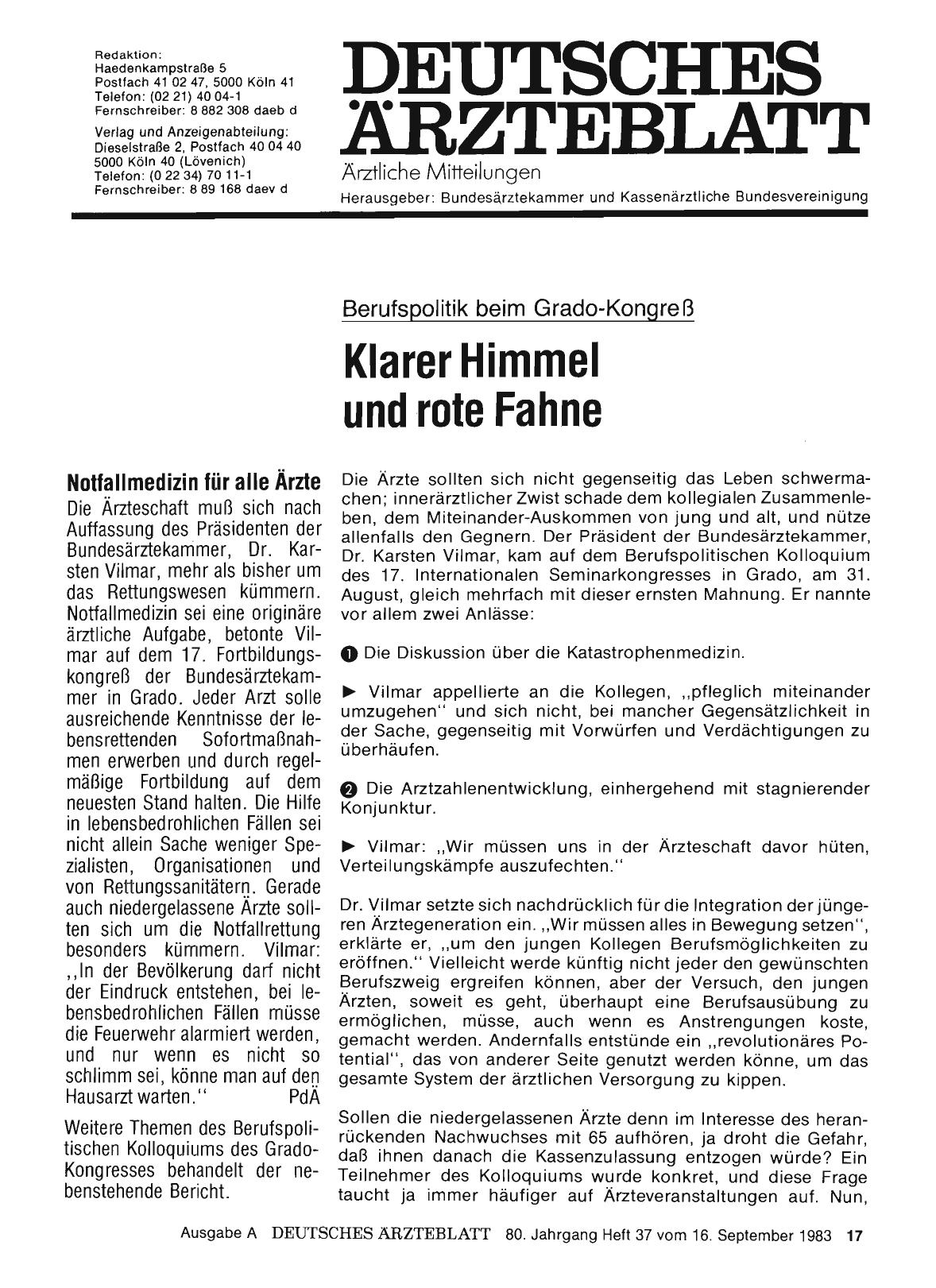 Vorschauseite 1: Berufspolitik beim Grado-Kongreß: Klarer Himmel und rote Fahne