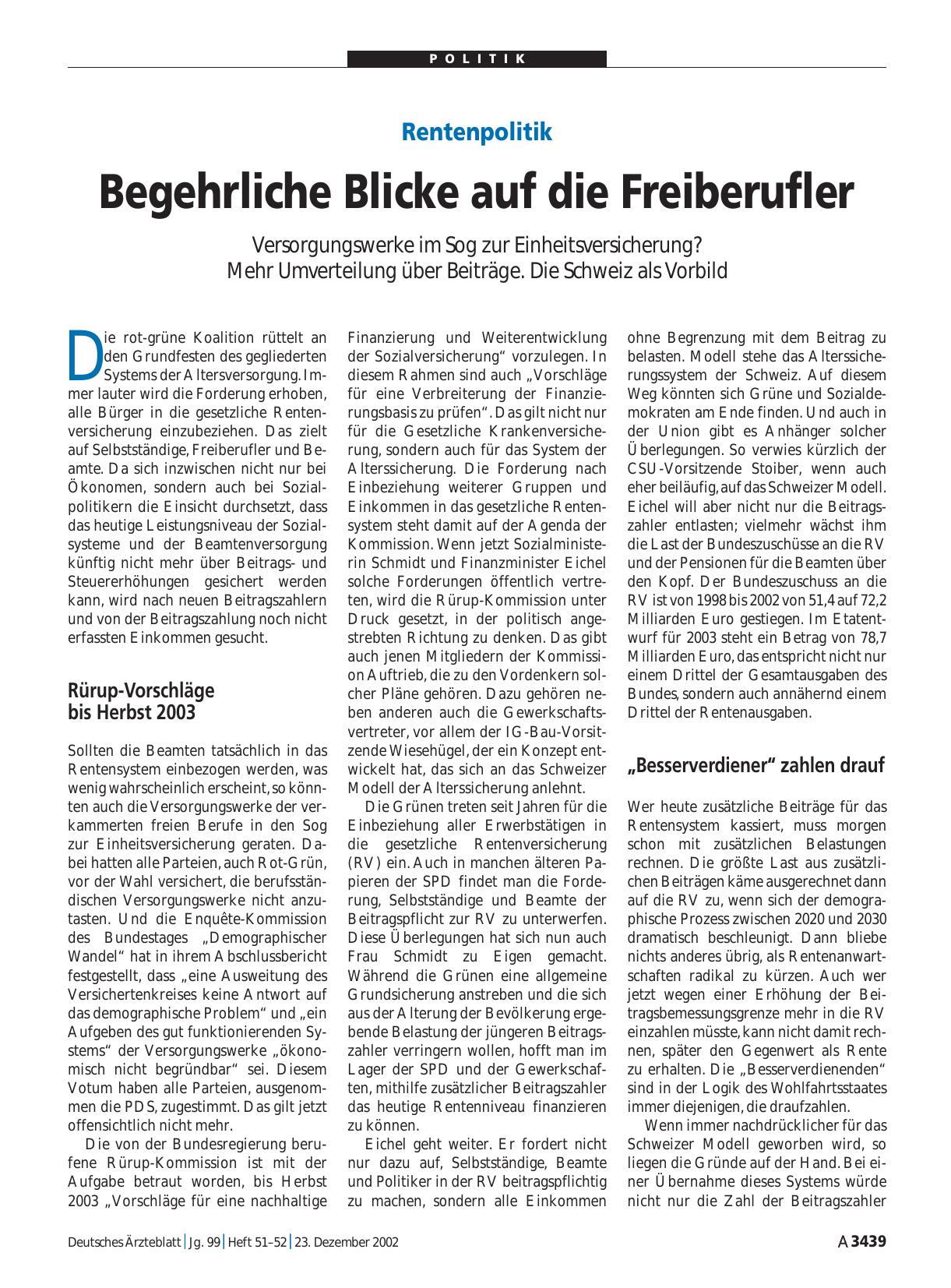 Vorschauseite 1: Rentenpolitik: Begehrliche Blicke auf die Freiberufler