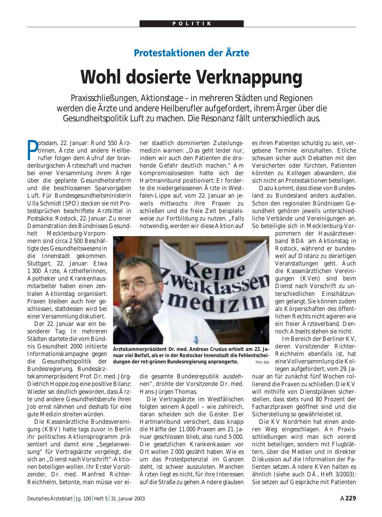 Vorschauseite 1: Protestaktionen der Ärzte: Wohl dosierte Verknappung