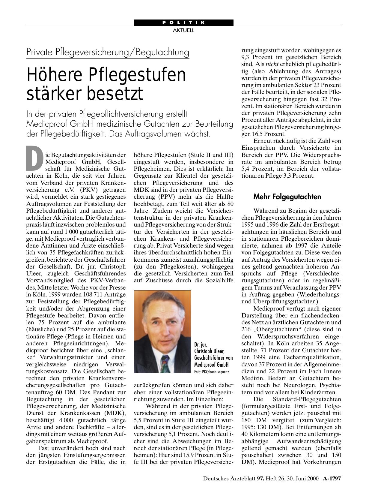 Vorschauseite 1: Private Pflegeversicherung/Begutachtung: Höhere Pflegestufen stärker besetzt