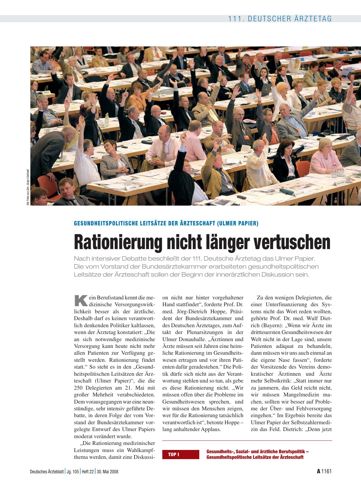 Vorschauseite 1: Gesundheitspolitische Leitsätze der Ärzteschaft (Ulmer Papier): Rationierung nicht länger vertuschen