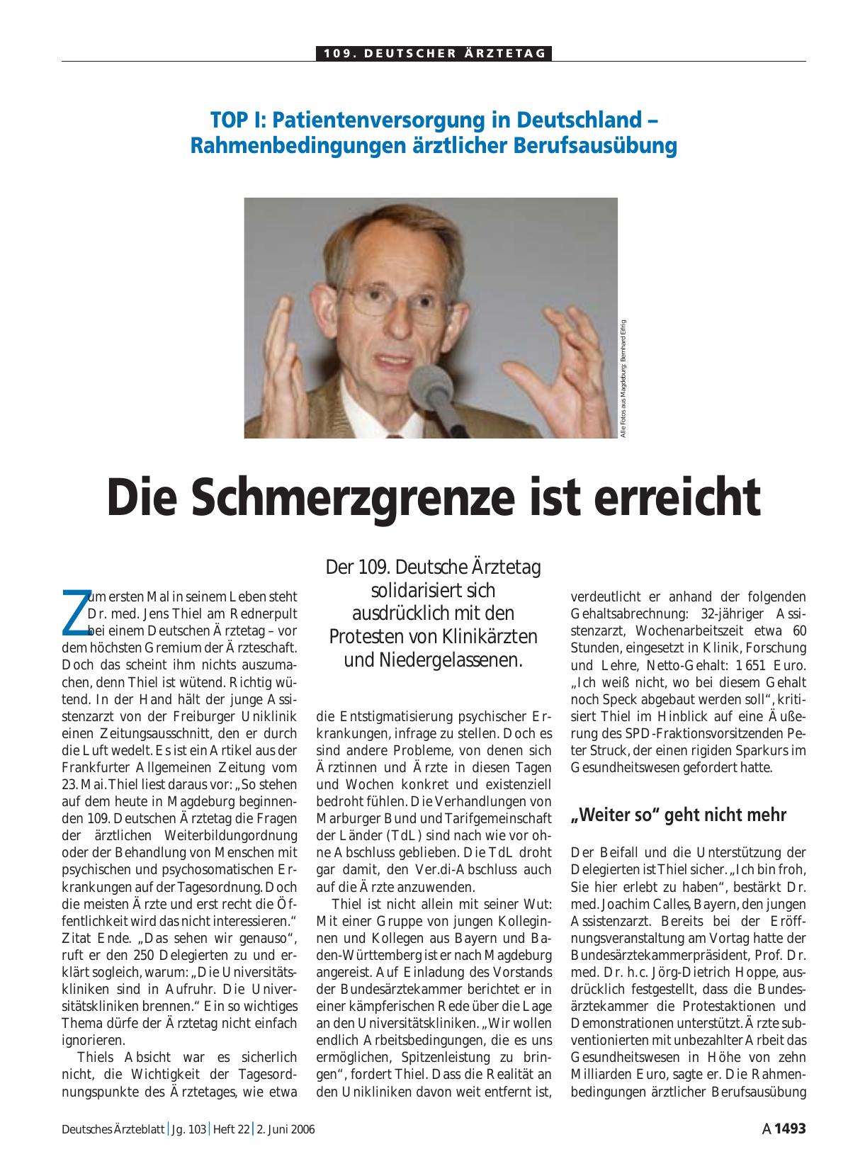 Vorschauseite 1: TOP I: Patientenversorgung in Deutschland – Rahmenbedingungen ärztlicher Berufsausübung: Die Schmerzgrenze ist erreicht