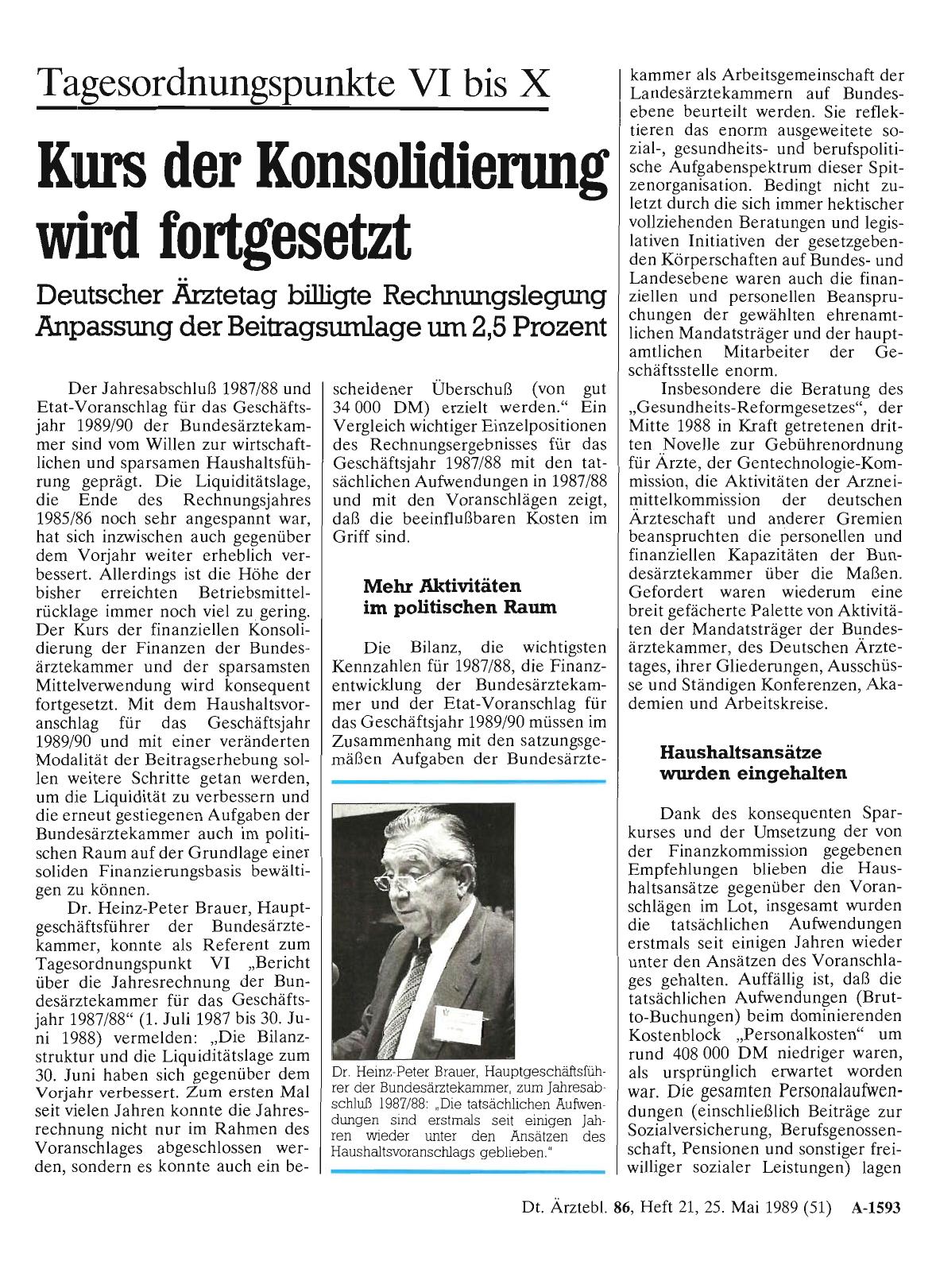 Vorschauseite 1: Tagesordnungspunkte VI bis X: Kurs der Konsolidierung wird fortgesetzt