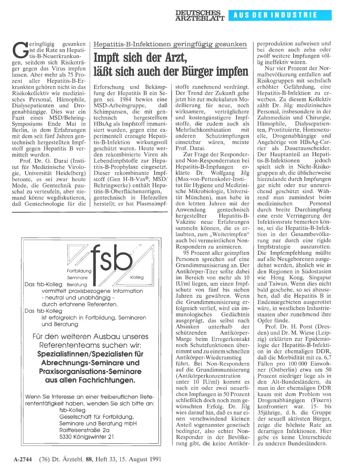 Vorschauseite 1: Hepatitis-B-Infektionen geringfügig gesunken: Impft sich der Arzt, läßt sich auch der Bürger impfen