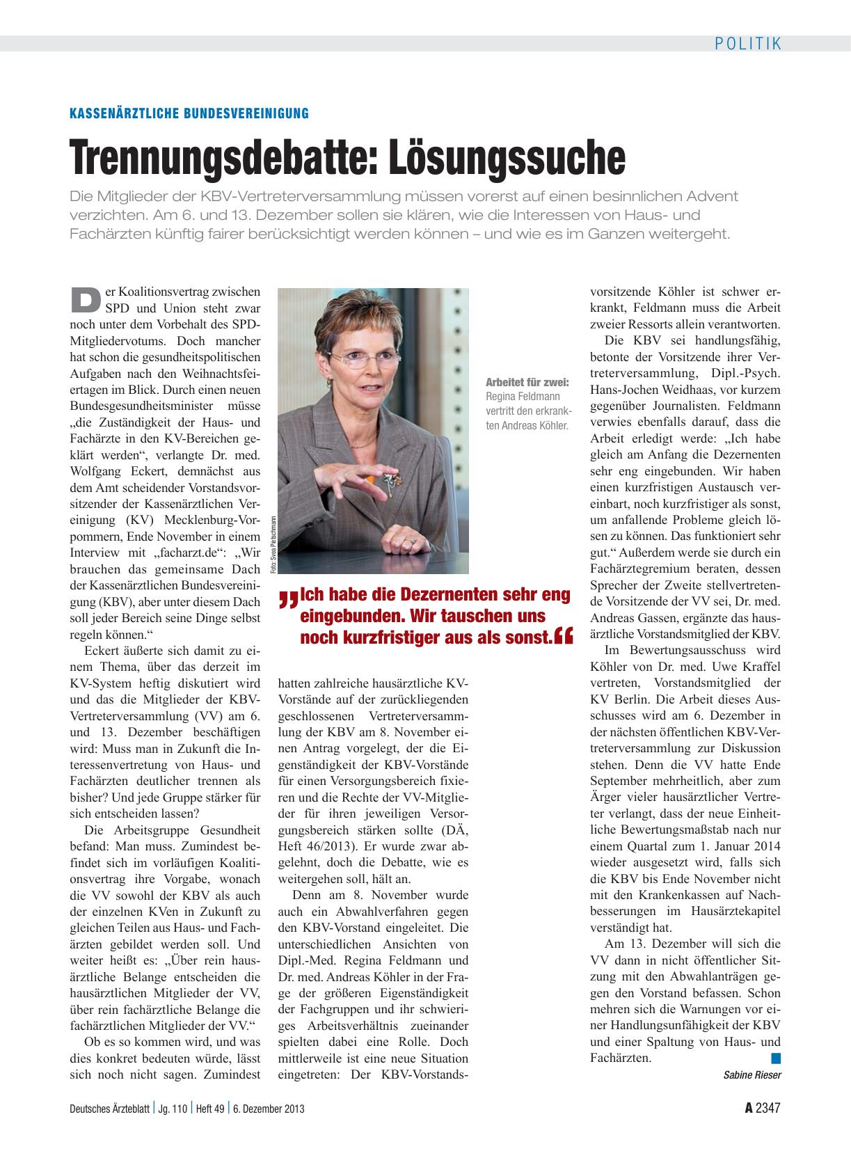 Vorschauseite 1: Kassenärztliche Bundesvereinigung: Trennungsdebatte: Lösungssuche
