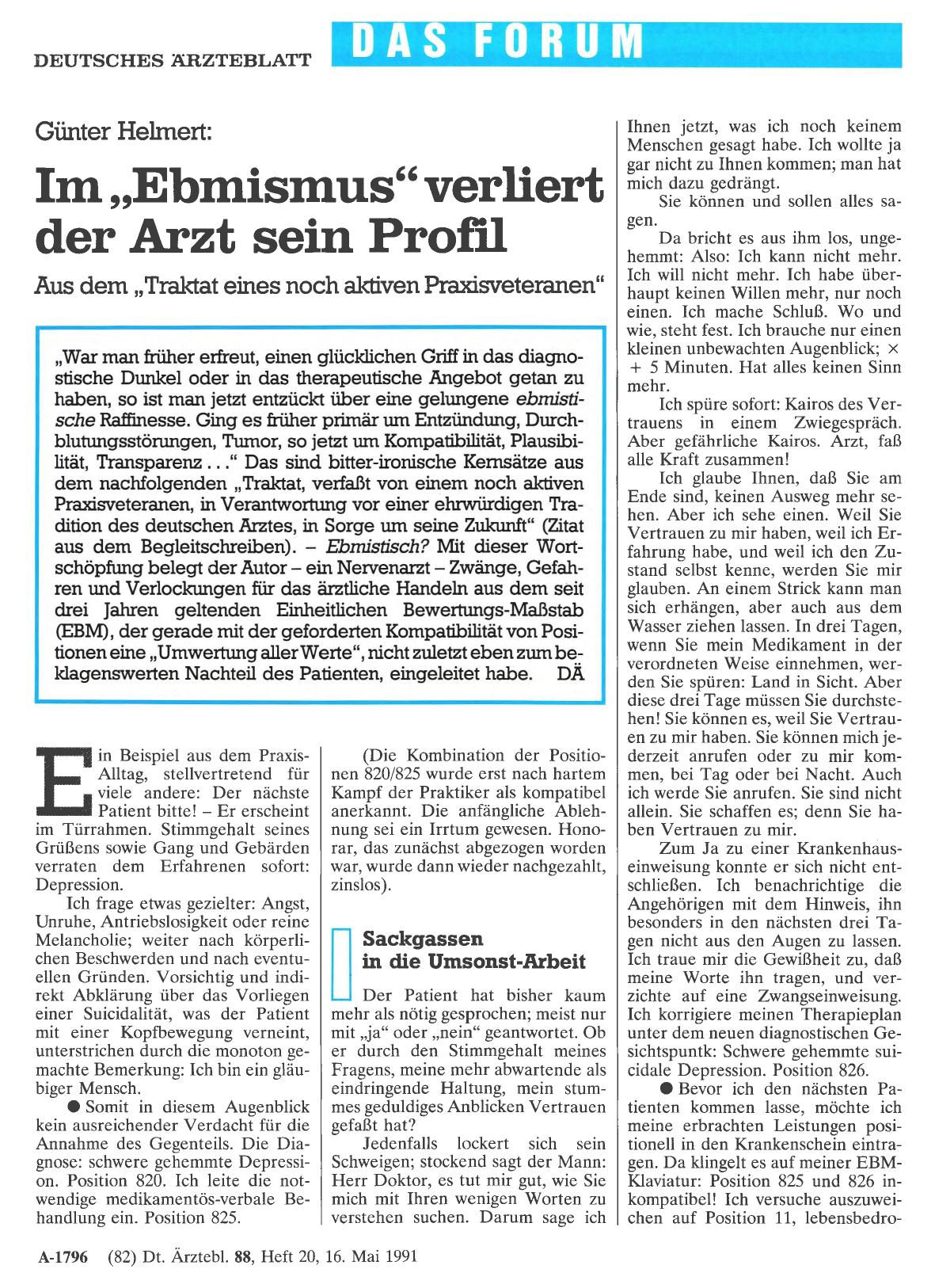 Vorschauseite 1: Im „Ebmismus“ verliert der Arzt sein Profil: Aus dem „Traktat eines noch aktiven Praxisveteranen“