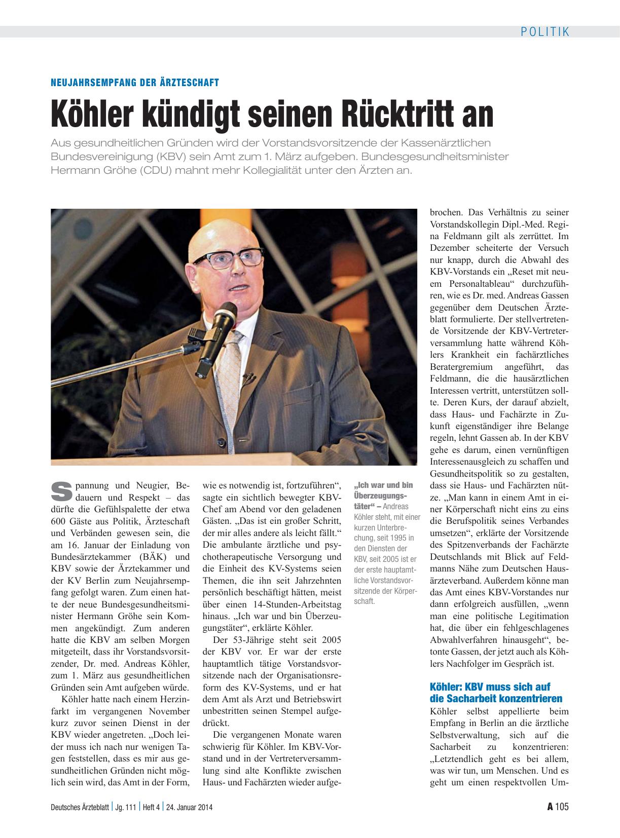 Vorschauseite 1: Neujahrsempfang der Ärzteschaft: Köhler kündigt seinen Rücktritt an