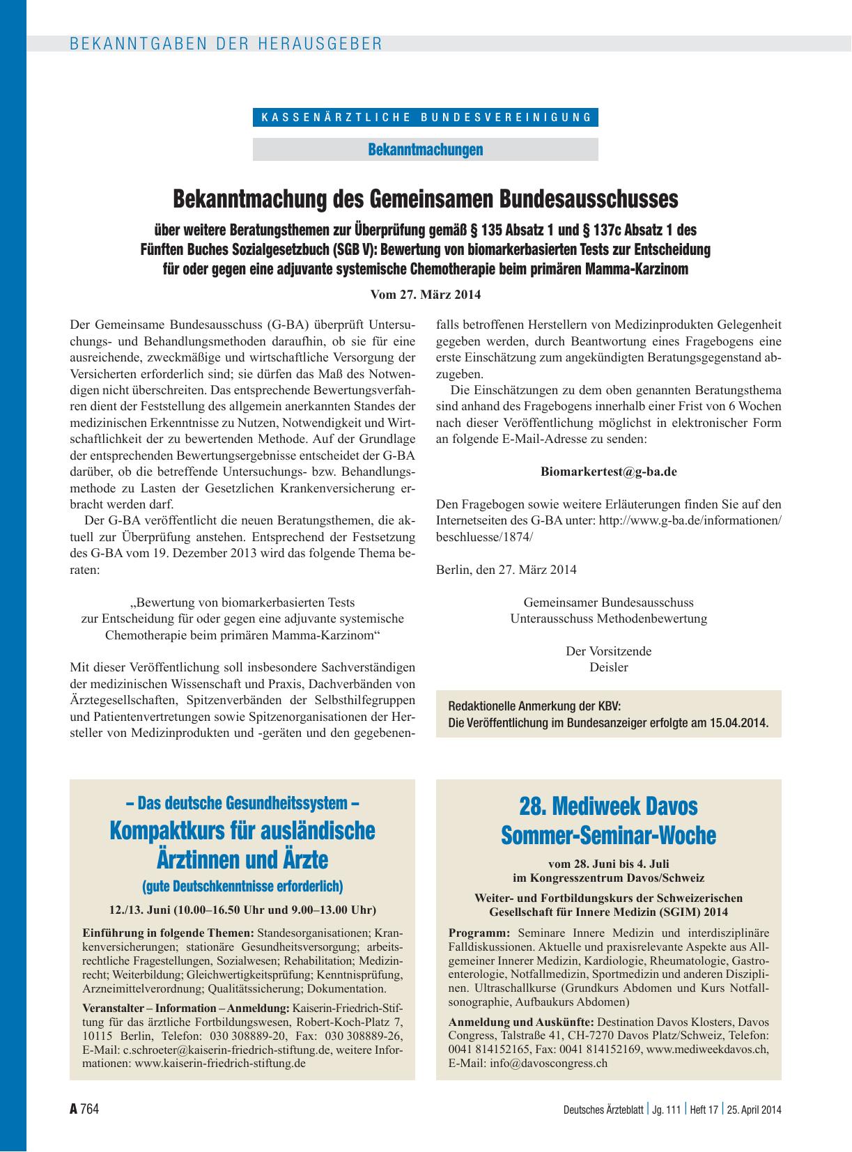 Vorschauseite 1: Bekanntmachung des Gemeinsamen Bundesausschusses über weitere Beratungsthemen zur Überprüfung gemäß § 135 Absatz 1 und § 137c Absatz 1 des Fünften Buches Sozialgesetzbuch (SGB V):…
