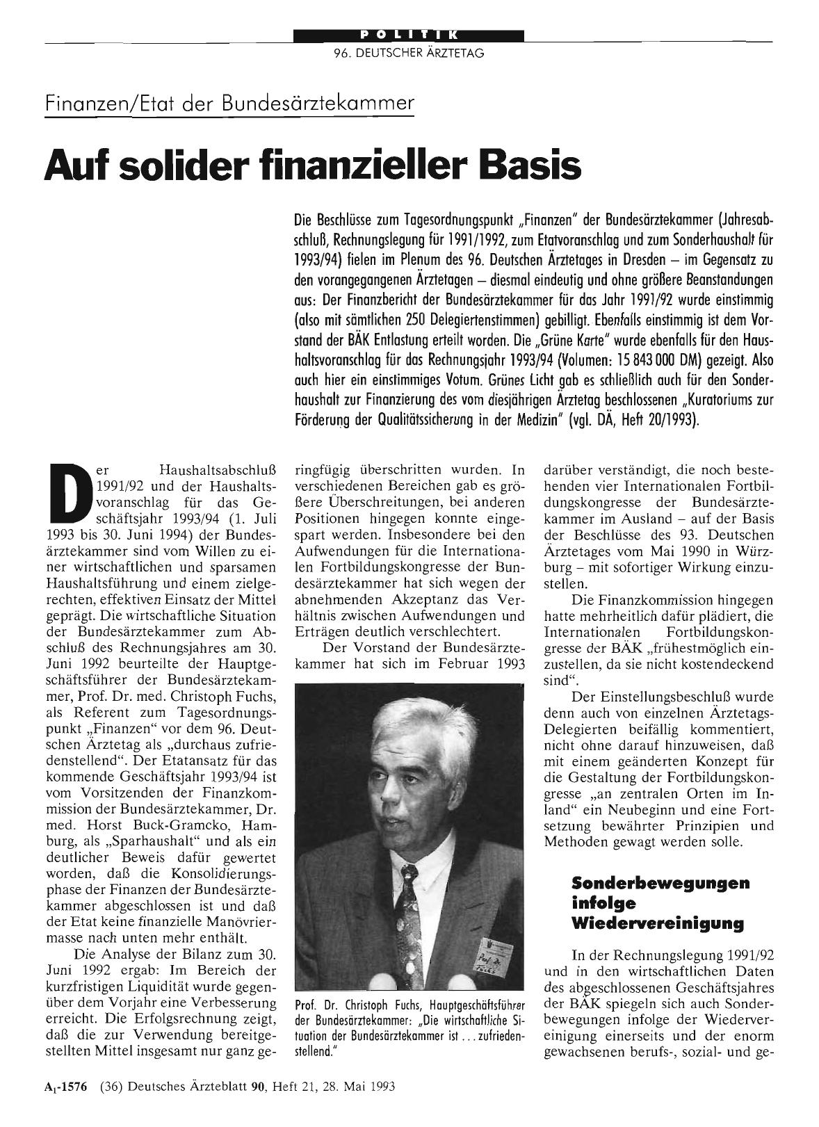 Vorschauseite 1: Finanzen/Etat der Bundesärztekammer: Auf solider finanzieller Basis