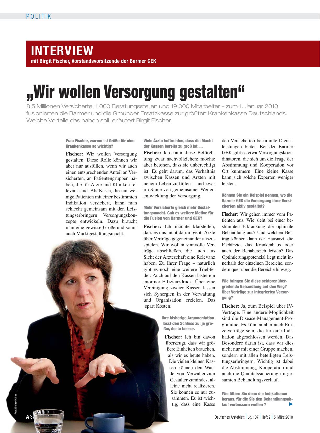 Vorschauseite 1: Interview mit Birgit Fischer, Vorstandsvorsitzende der Barmer GEK: „Wir wollen Versorgung gestalten“