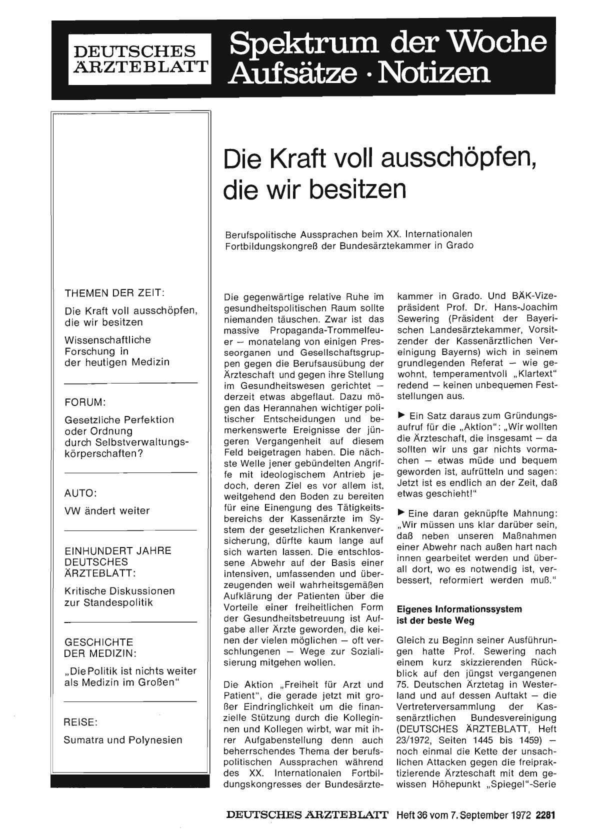 Vorschauseite 1: Die Kraft voll ausschöpfen, die wir besitzen: Berufspolitische Aussprachen beim XX. Internationalen Fortbildungskongreß der Bundesärztekammer in Grado