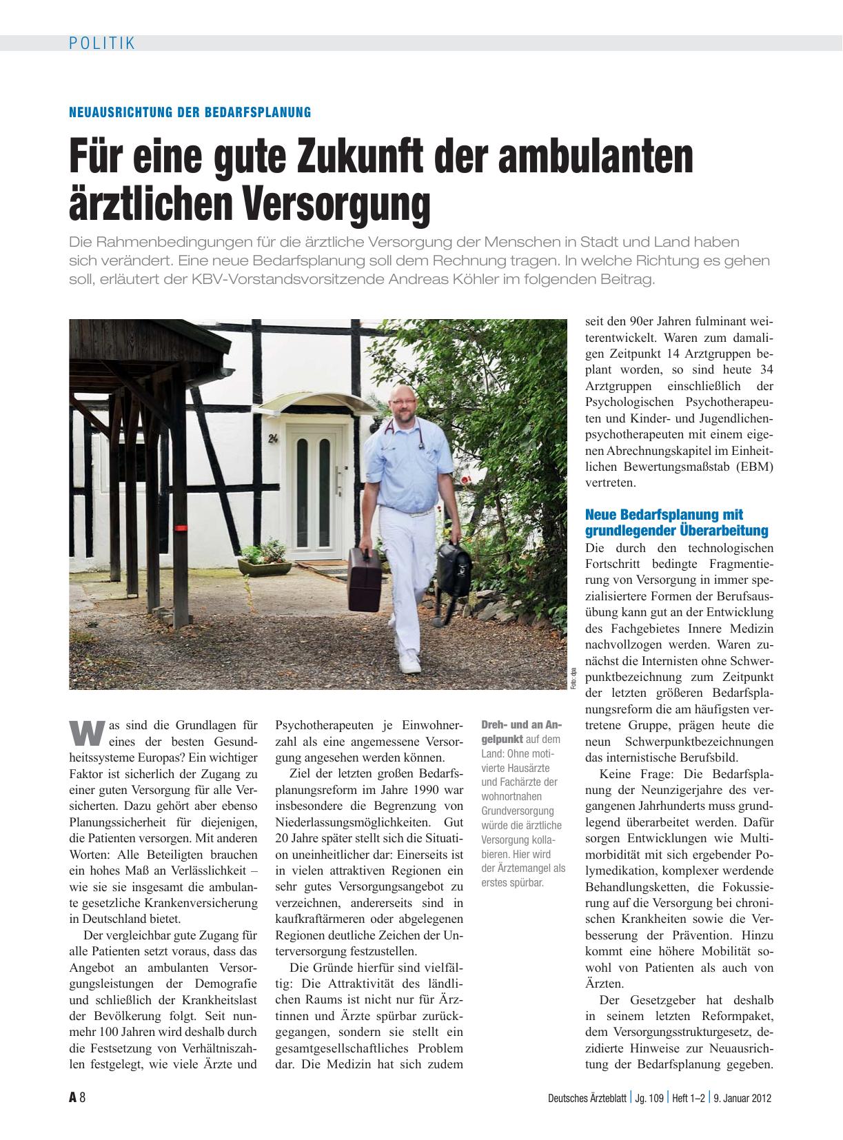 Vorschauseite 1: Neuausrichtung der Bedarfsplanung: Für eine gute Zukunft der ambulanten ärztlichen Versorgung