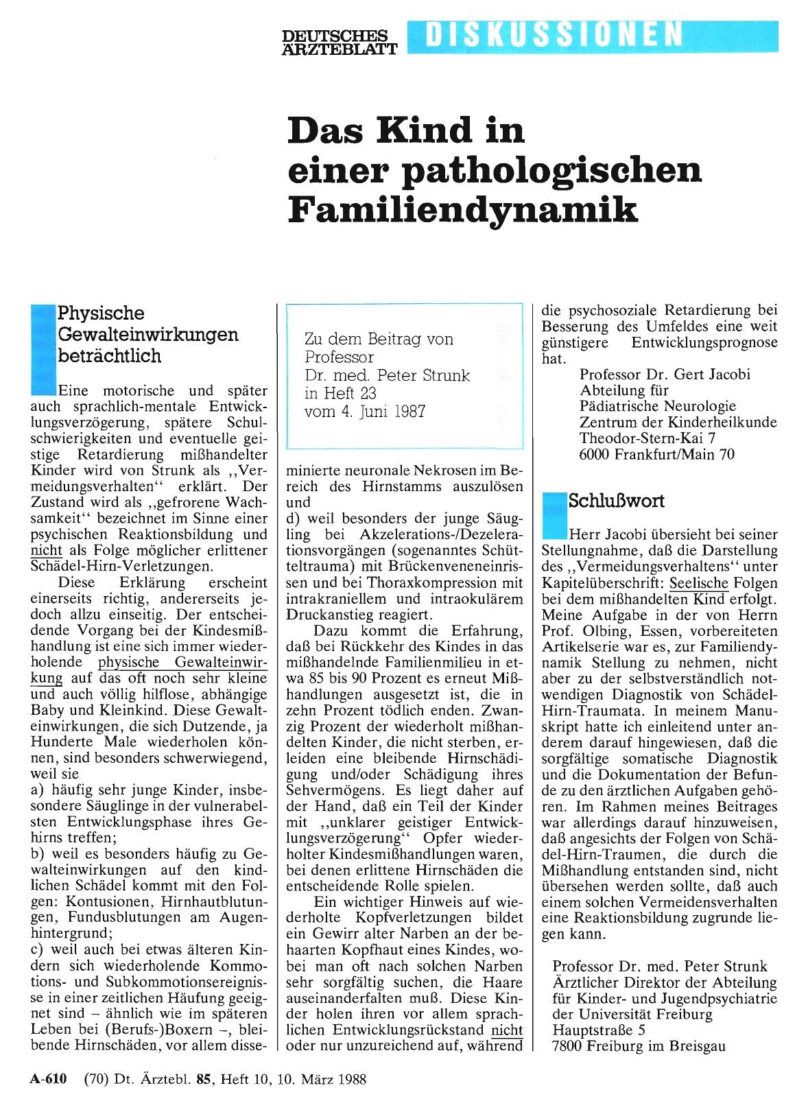 Vorschauseite 1: Das Kind in einer pathologischen Familiendynamik: Physische Gewalteinwirkungen beträchtlich
