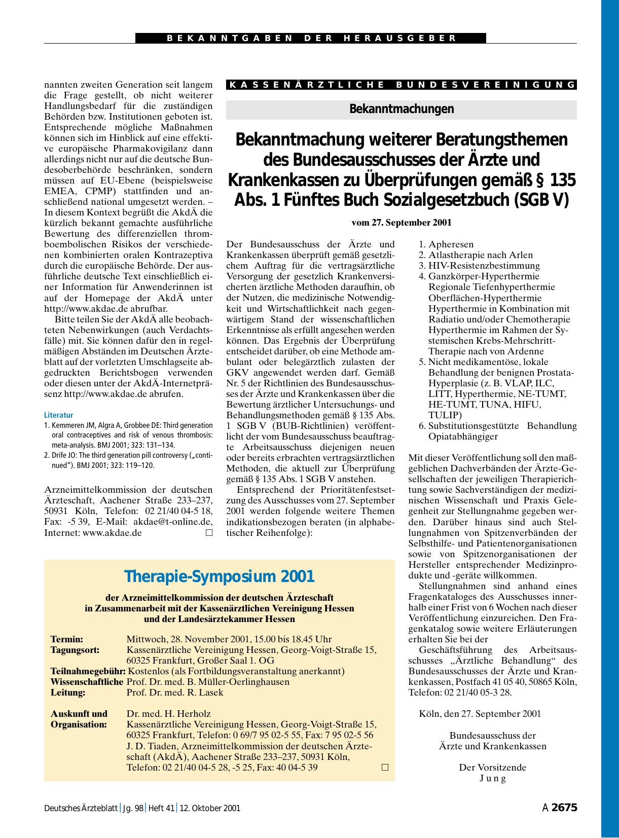 Vorschauseite 1: Bekanntmachung weiterer Beratungsthemen des Bundesausschusses der Ärzte und Krankenkassen zu Überprüfungen gemäß § 135 Abs. 1 Fünftes Buch Sozialgesetzbuch (SGB V) vom 27. Septemb…