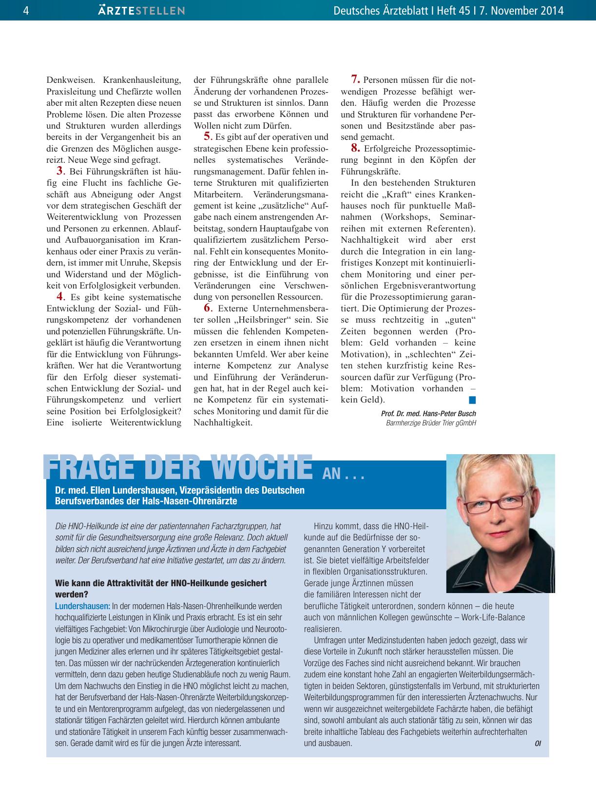 Vorschauseite 1: Frage der Woche an. .. Dr. med. Ellen Lundershausen, Vizepräsidentin des Deutschen Berufsverbandes der Hals-Nasen-Ohrenärzte