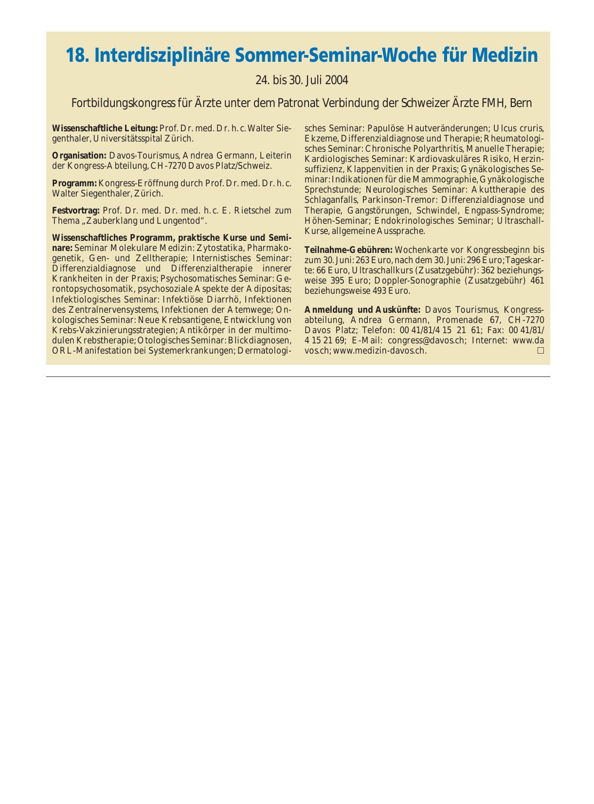 Vorschauseite 1: 18. Interdisziplinäre Sommer-Seminar-Woche für Medizin: 24. bis 30. Juli 2004