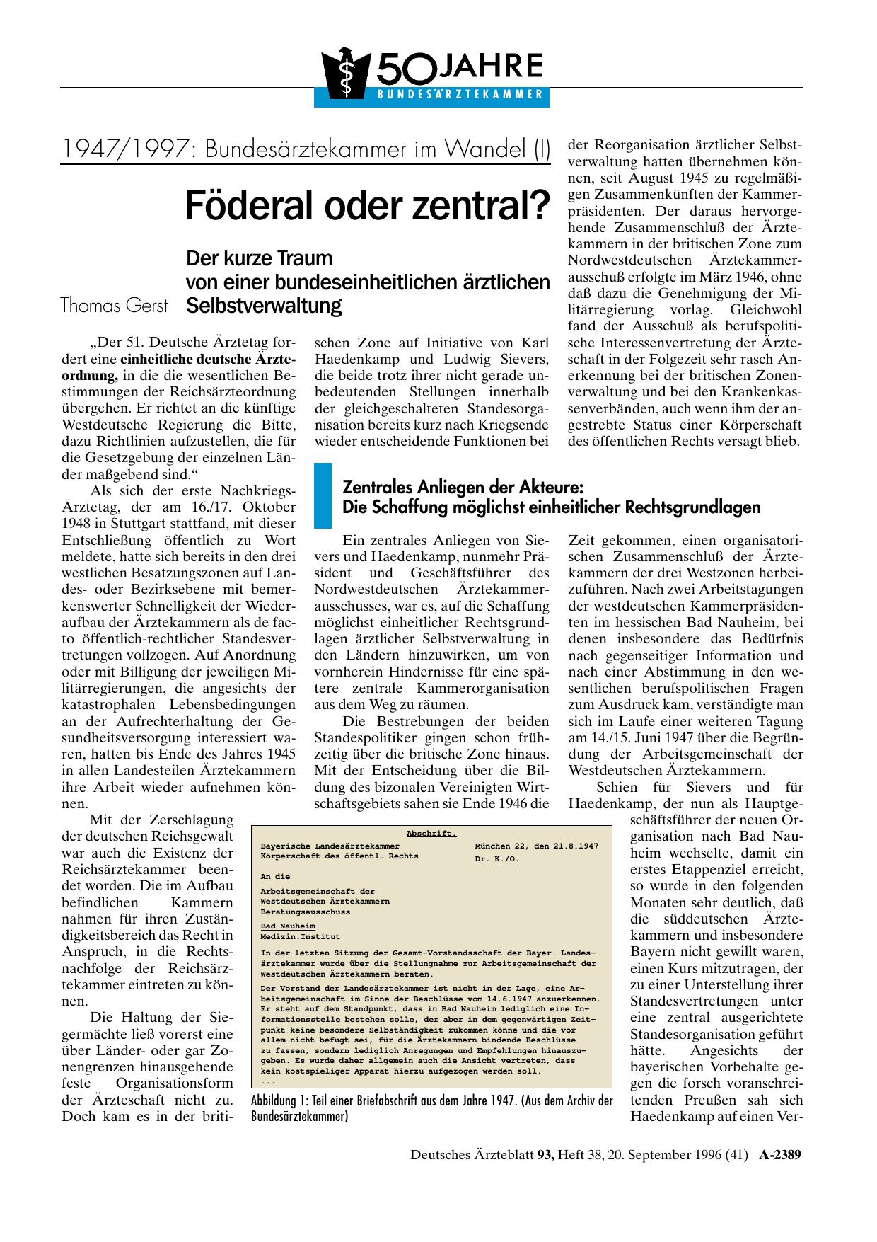 Vorschauseite 1: 1947/1997 – Bundesärztekammer im Wandel (I): Föderal oder zentral? Der kurze Traum von einer bundeseinheitlichen ärztlichen Selbstverwaltung