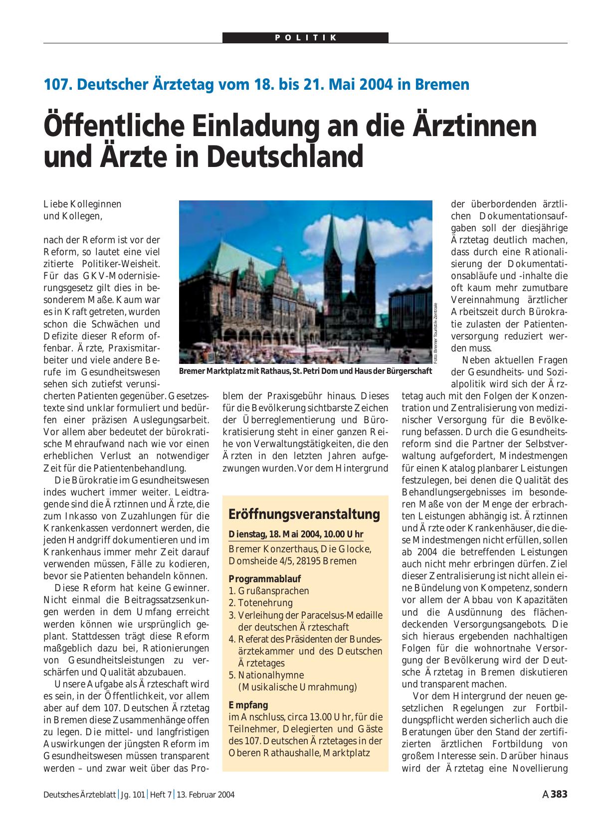 Vorschauseite 1: 107. Deutscher Ärztetag vom 18. bis 21. Mai 2004 in Bremen: Öffentliche Einladung an die Ärztinnen und Ärzte in Deutschland