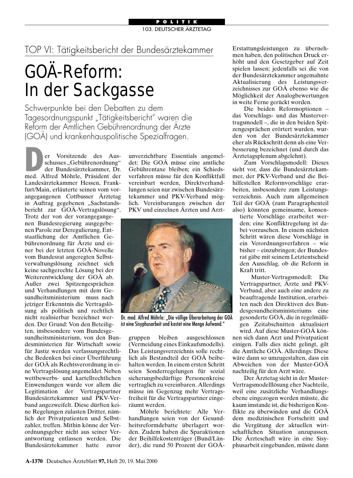 Vorschauseite 1: TOP VI: Tätigkeitsbericht der Bundesärztekammer: GOÄ-Reform: In der Sackgasse