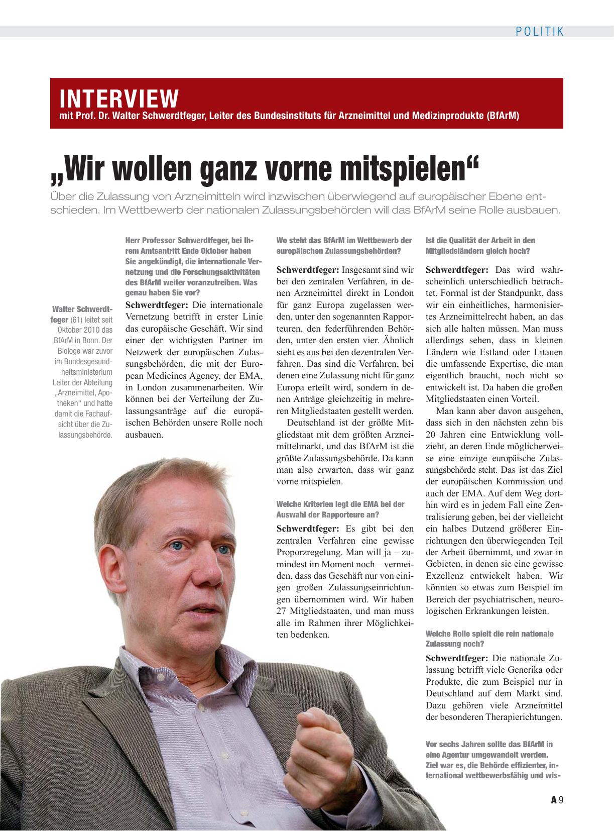 Vorschauseite 1: Interview mit Prof. Dr. Walter Schwerdtfeger, Leiter des Bundesinstituts für Arzneimittel und Medizinprodukte (BfArM) „Wir wollen ganz vorne mitspielen“