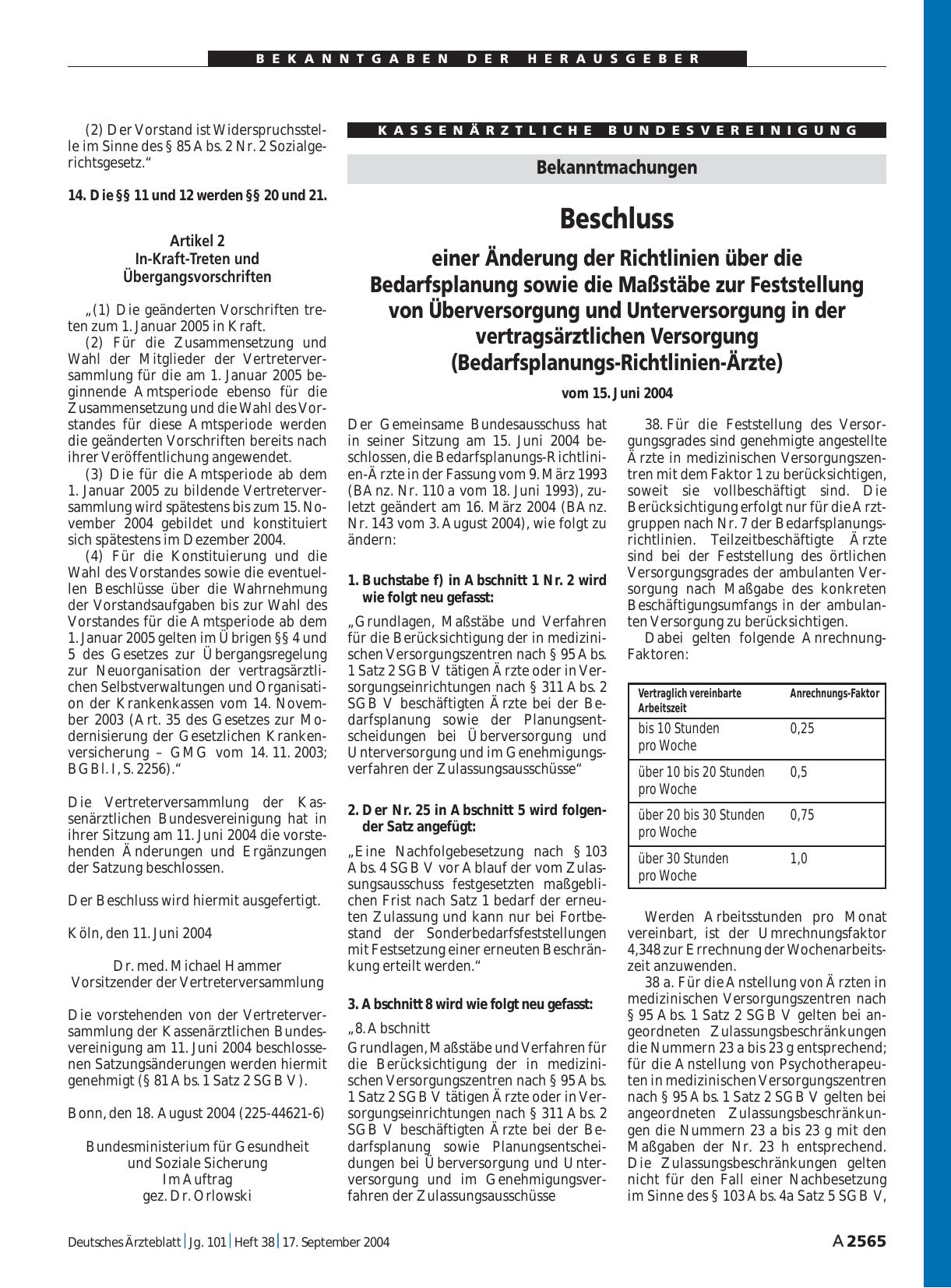 Vorschauseite 1: Bekanntmachungen: Beschluss einer Änderung der Richtlinien über die Bedarfsplanung sowie die Maßstäbe zur Feststellung von Überversorgung und Unterversorgung in der vertragsärztli…