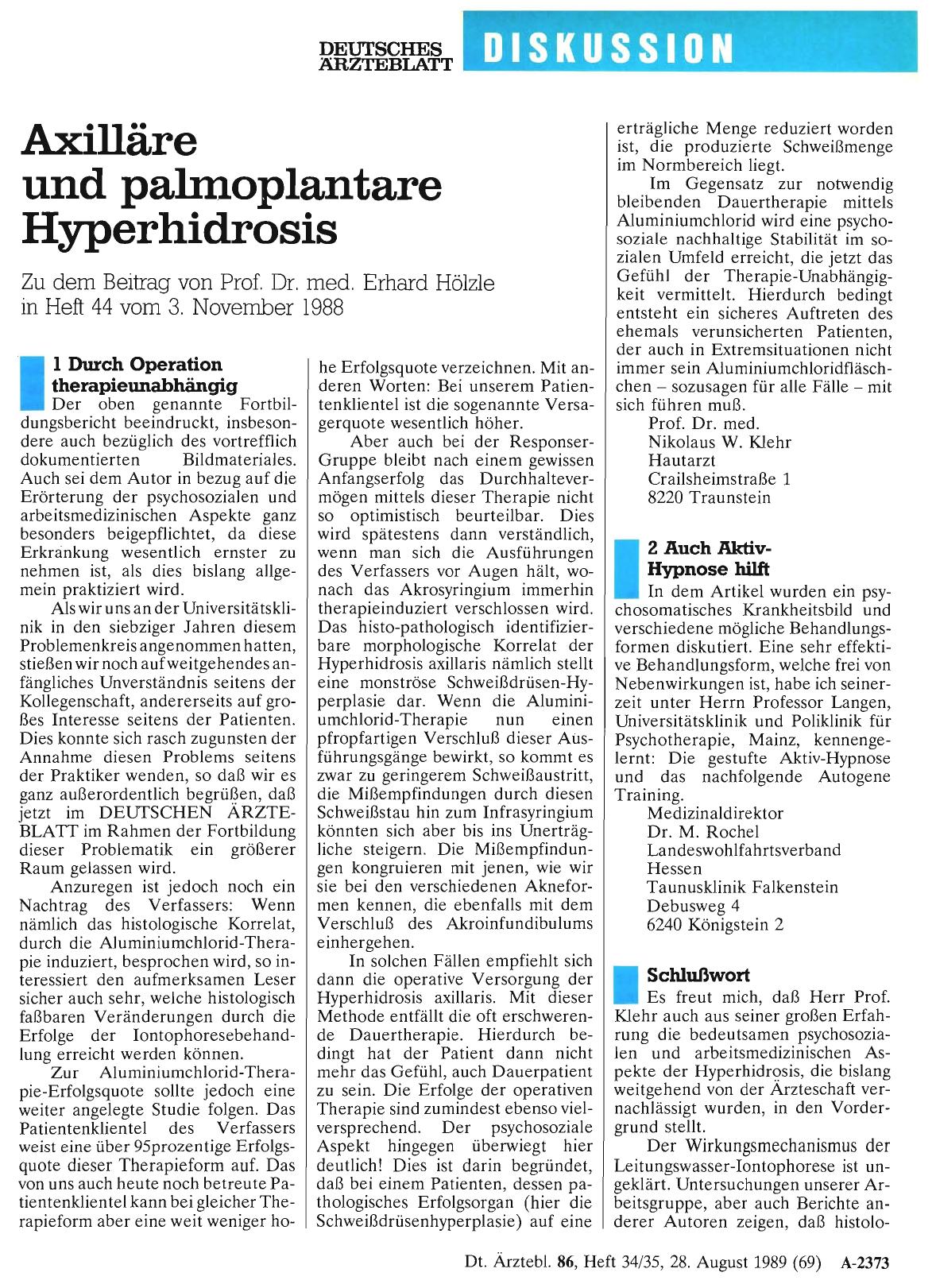 Vorschauseite 1: Axilläre und palmoplantare Hyperhidrosis: Schlußwort