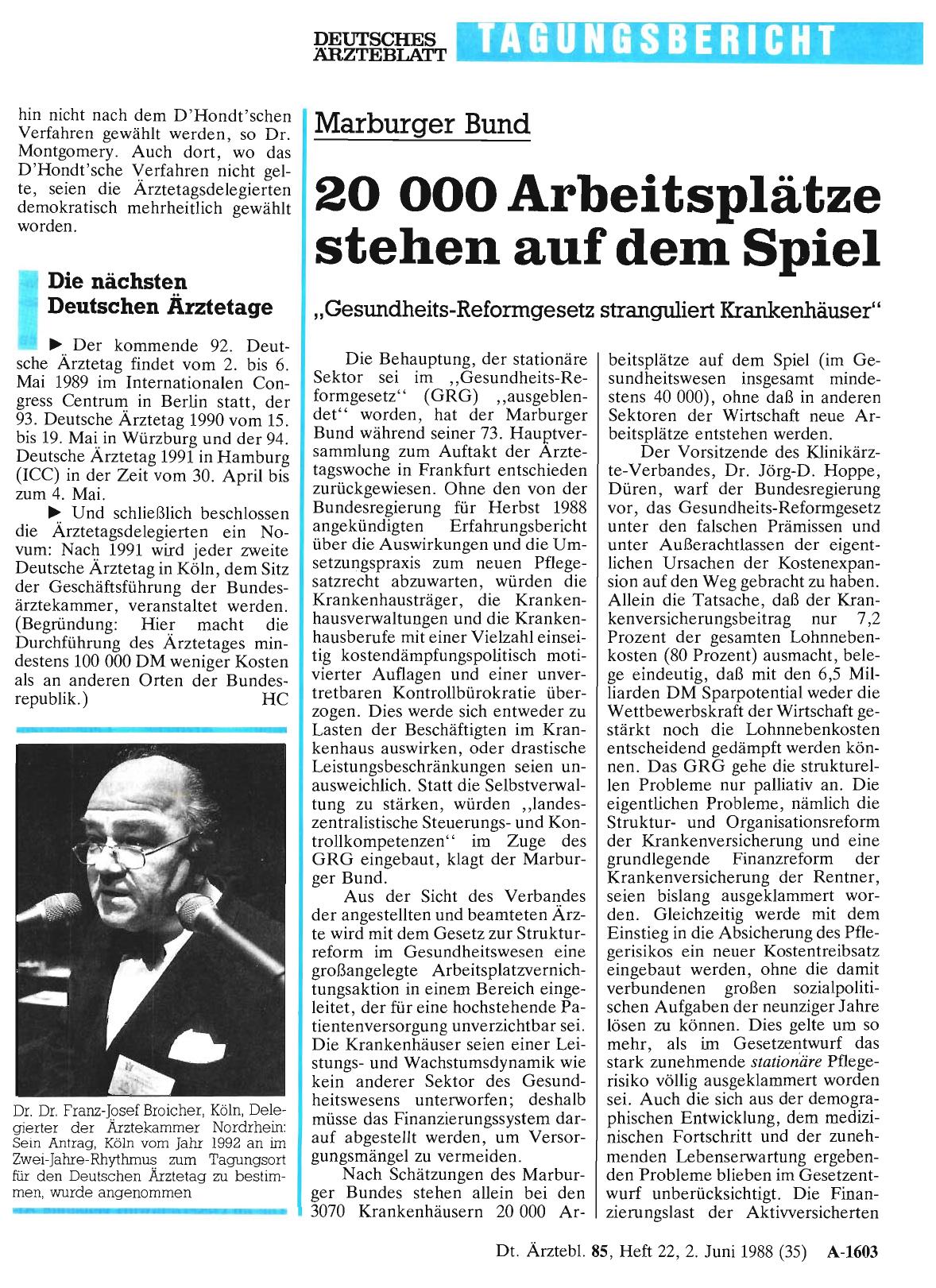 Vorschauseite 1: Marburger Bund: 20 000 Arbeitsplätze stehen auf dem Spiel