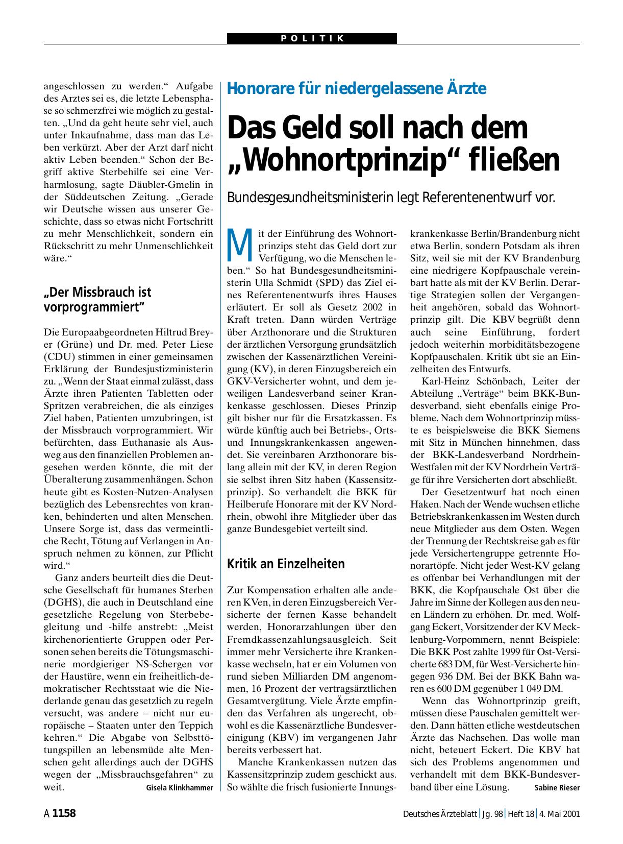 Vorschauseite 1: Honorare für niedergelassene Ärzte Das Geld soll nach dem „Wohnortprinzip“ fließen