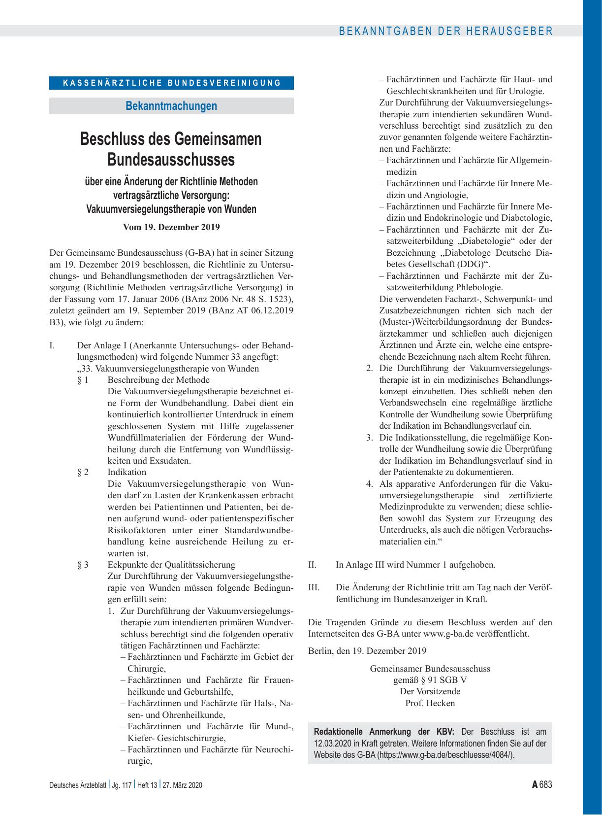 Vorschauseite 1: Beschluss des Gemeinsamen Bundesausschusses über eine Änderung der Richtlinie Methoden vertragsärztliche Versorgung: Vakuumversiegelungstherapie von Wunden