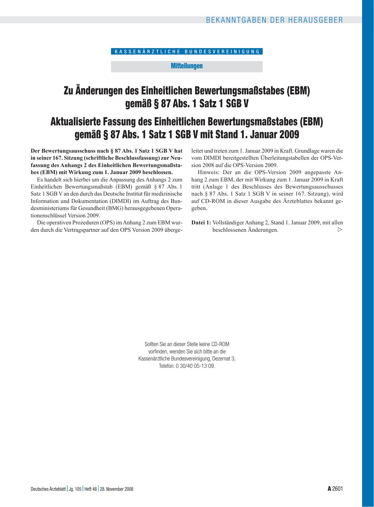 Vorschauseite 1: Mitteilungen: Zu Änderungen des Einheitlichen Bewertungsmaßstabes (EBM) gemäß § 87 Abs. 1 Satz 1 SGB V - Aktualisierte Fassung des Einheitlichen Bewertungsmaßstabes (EBM) gemäß §…