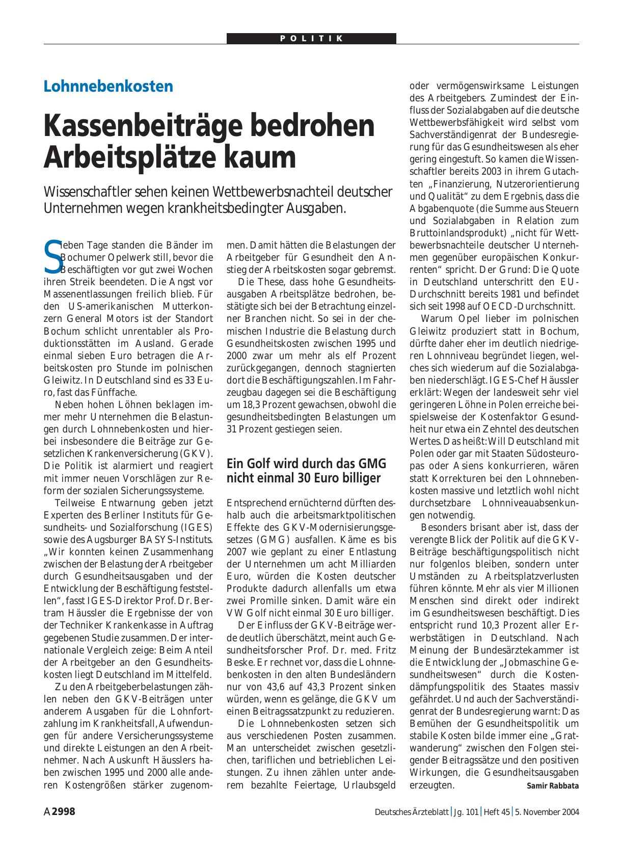 Vorschauseite 1: Lohnnebenkosten: Kassenbeiträge bedrohen Arbeitsplätze kaum