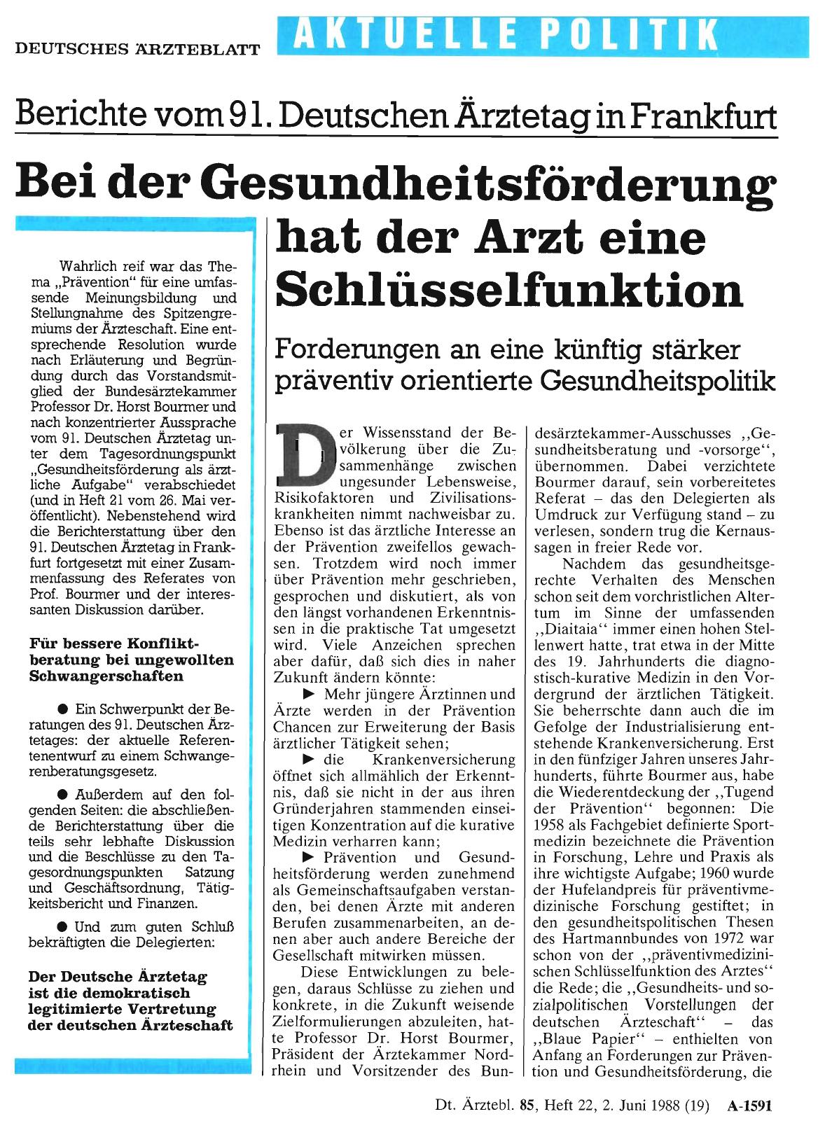 Vorschauseite 1: Berichte vom 91. Deutschen Ärztetag in Frankfurt: Bei der Gesundheitsförderung hat der Arzt eine Schlüsselfunktion