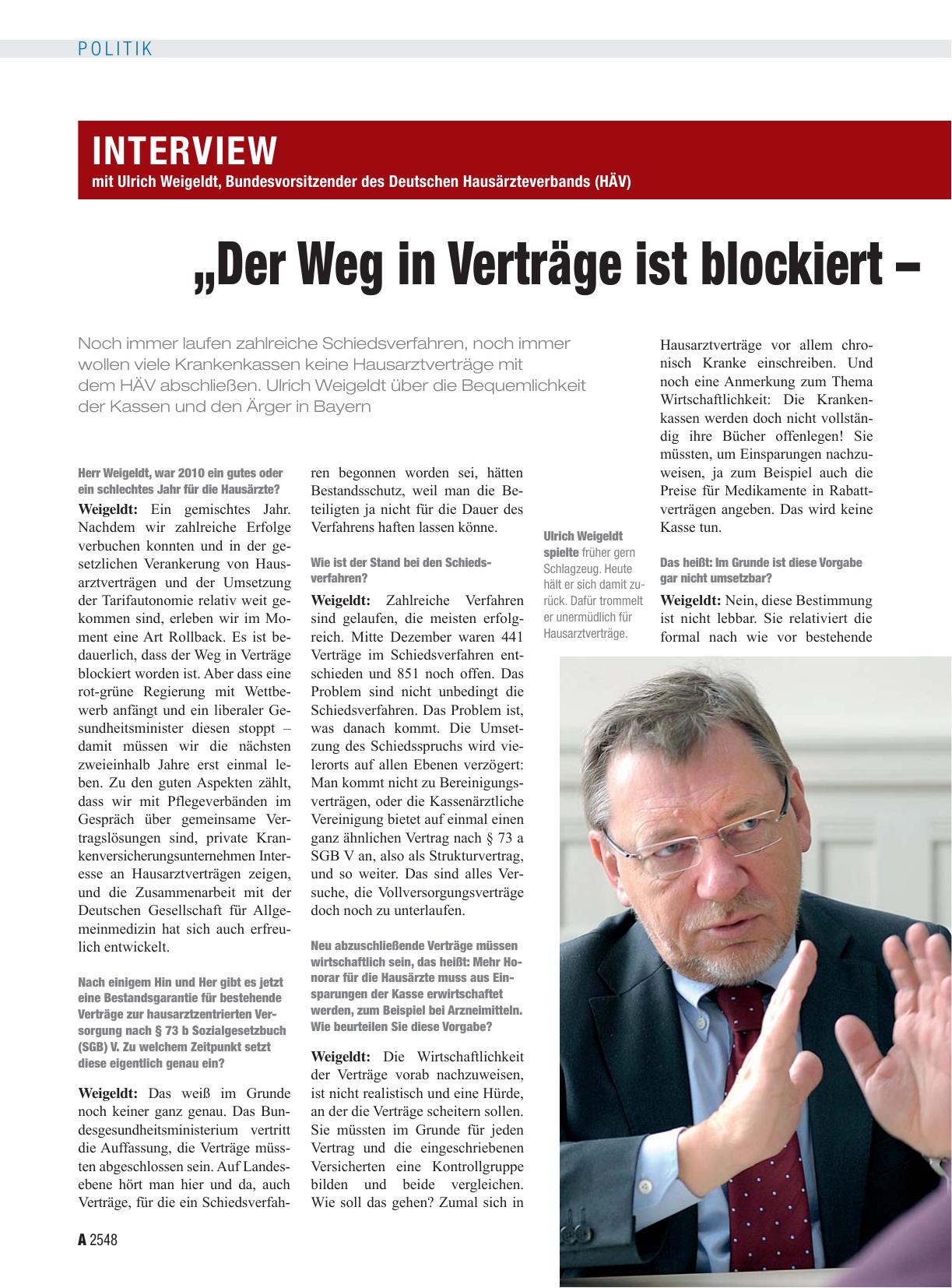Vorschauseite 1: Interview mit Ulrich Weigeldt, Bundesvorsitzender des Deutschen Hausärzteverbands (HÄV) „Der Weg in Verträge ist blockiert – damit müssen wir leben“