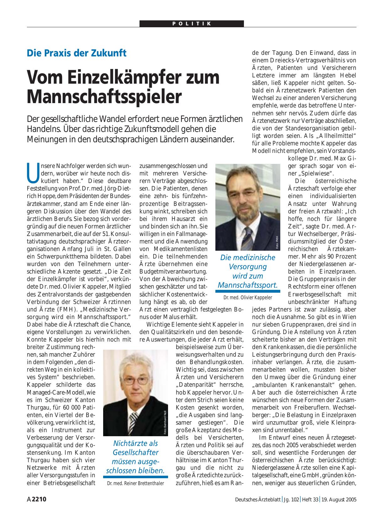 Vorschauseite 1: Die Praxis der Zukunft: Vom Einzelkämpfer zum Mannschaftsspieler