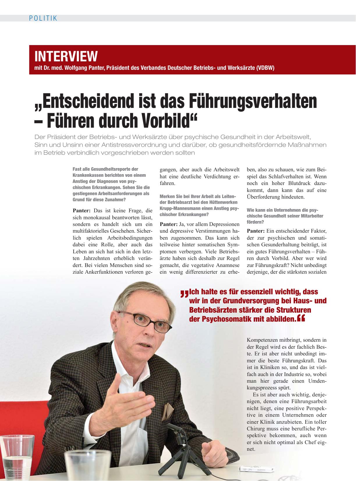 Vorschauseite 1: Interview mit Dr. med. Wolfgang Panter, Präsident des Verbandes Deutscher Betriebsund Werksärzte (VDBW): „Entscheidend ist das Führungsverhalten – Führen durch Vorbild“