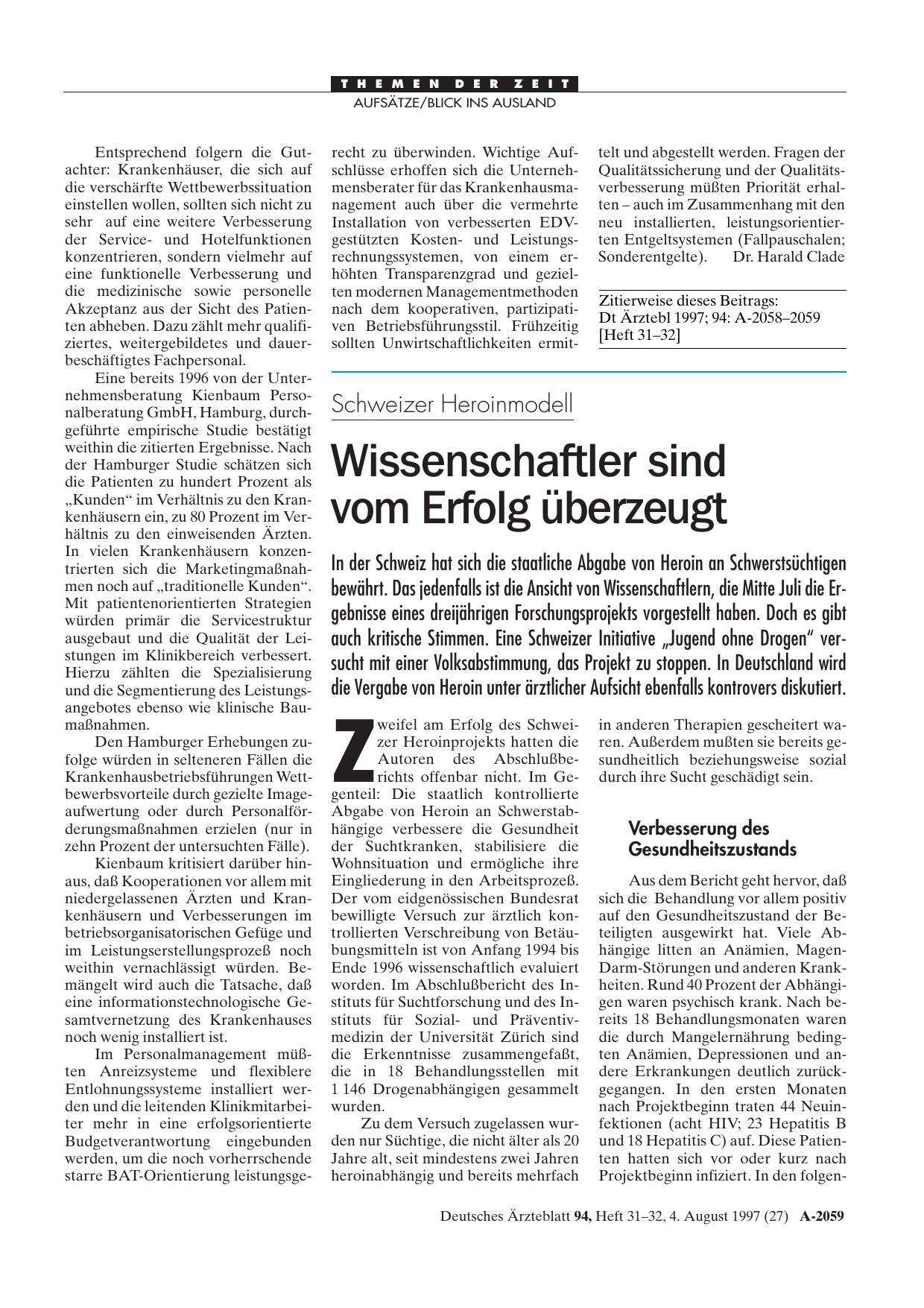 Vorschauseite 1: Schweizer Heroinmodell: Wissenschaftler sind vom Erfolg überzeugt