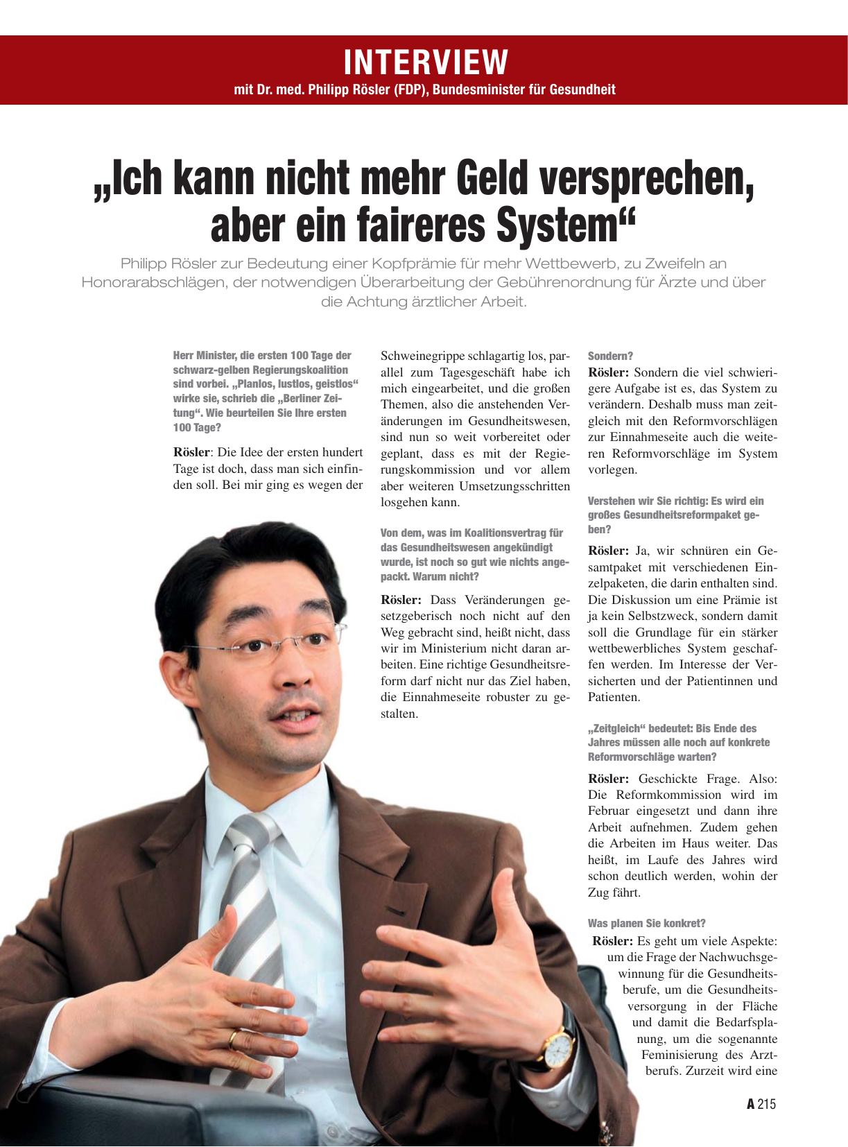 Vorschauseite 1: Interview mit Dr. med. Philipp Rösler (FDP), Bundesminister für Gesundheit „Ich kann nicht mehr Geld versprechen, aber ein faireres System“