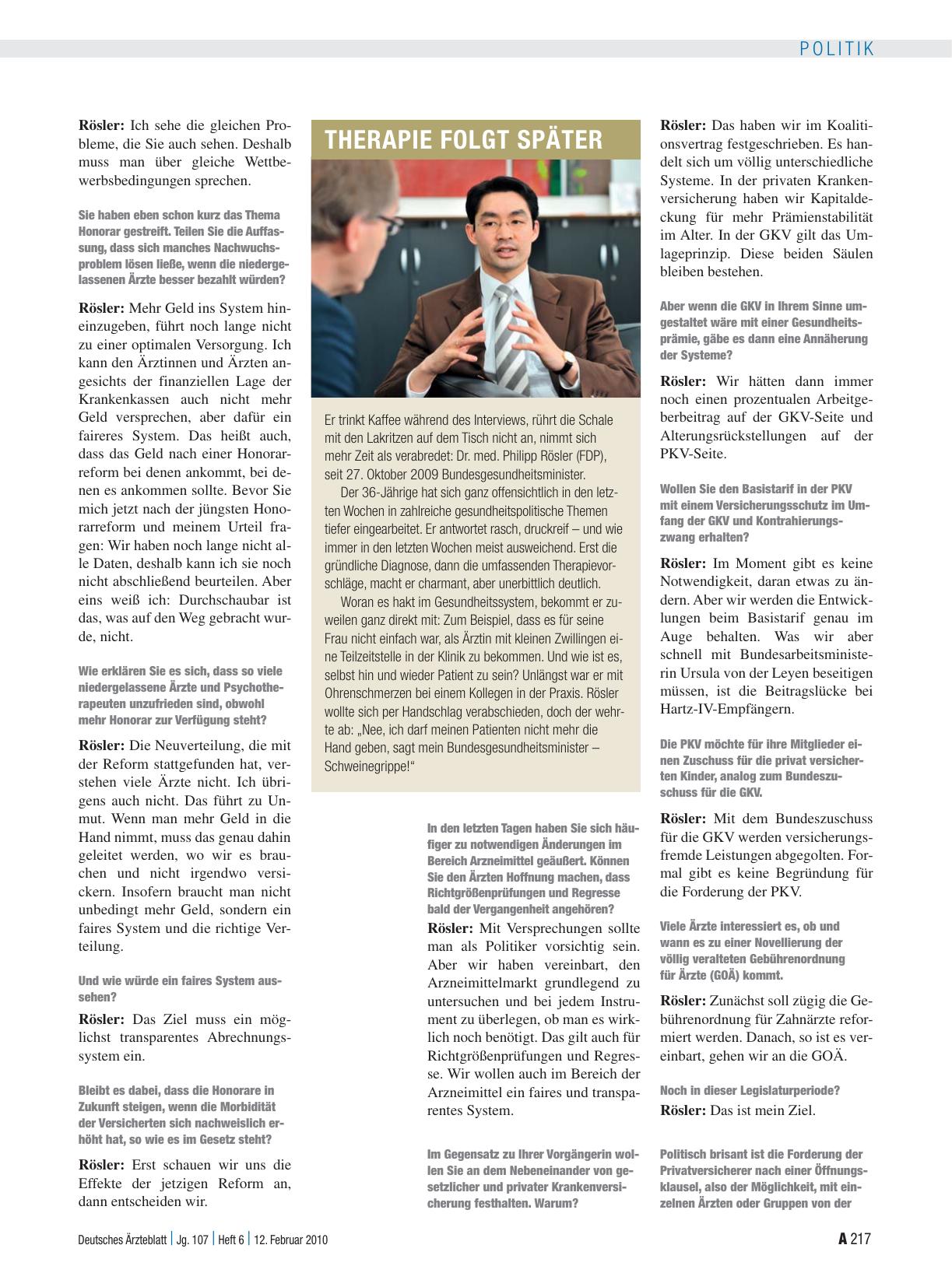Vorschauseite 3: Interview mit Dr. med. Philipp Rösler (FDP), Bundesminister für Gesundheit „Ich kann nicht mehr Geld versprechen, aber ein faireres System“