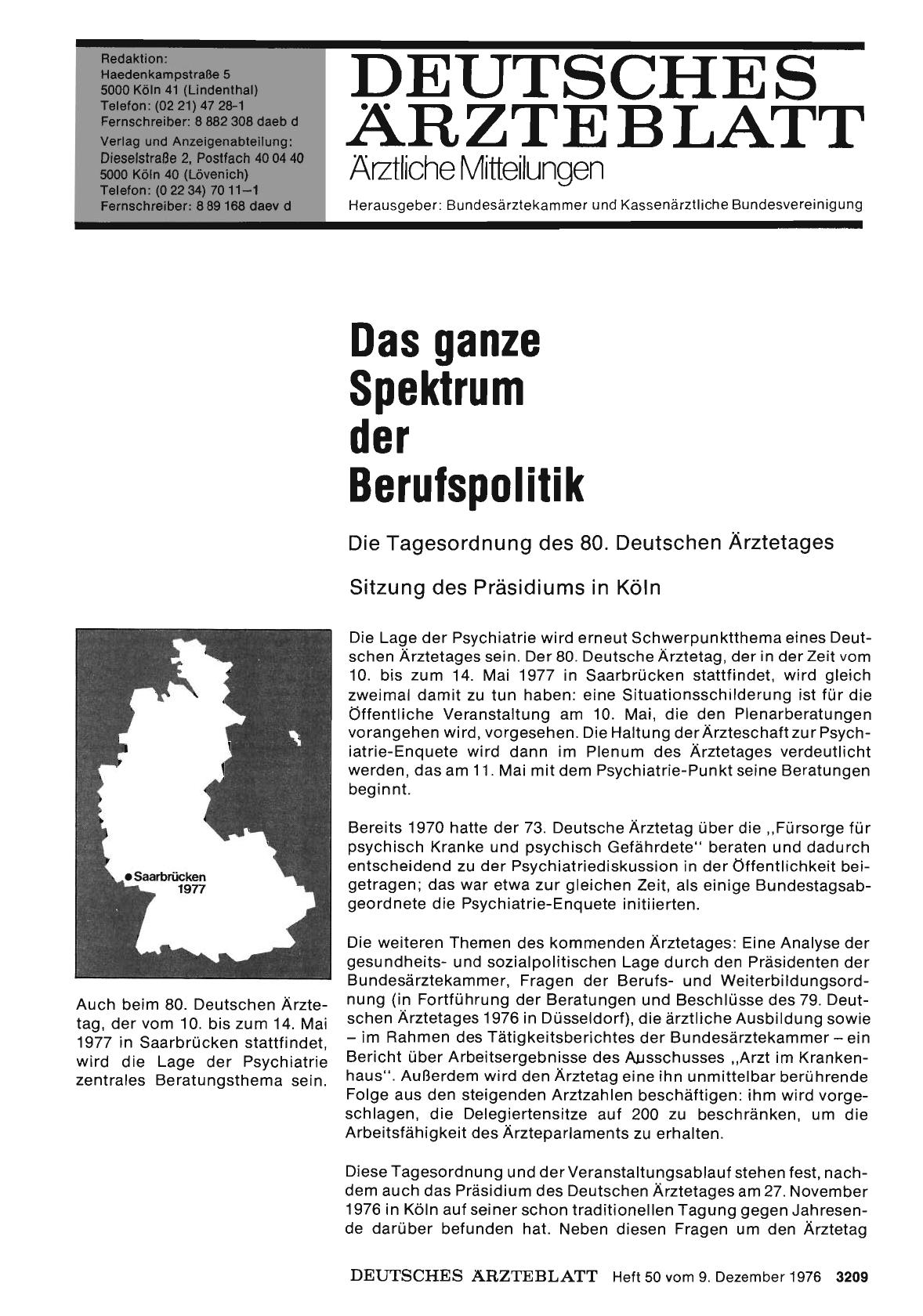 Vorschauseite 1: Das ganze Spektrum der Berufspolitik: Die Tagesordnung des 80. Deutschen Ärztetages - Sitzung des Präsidiums in Köln